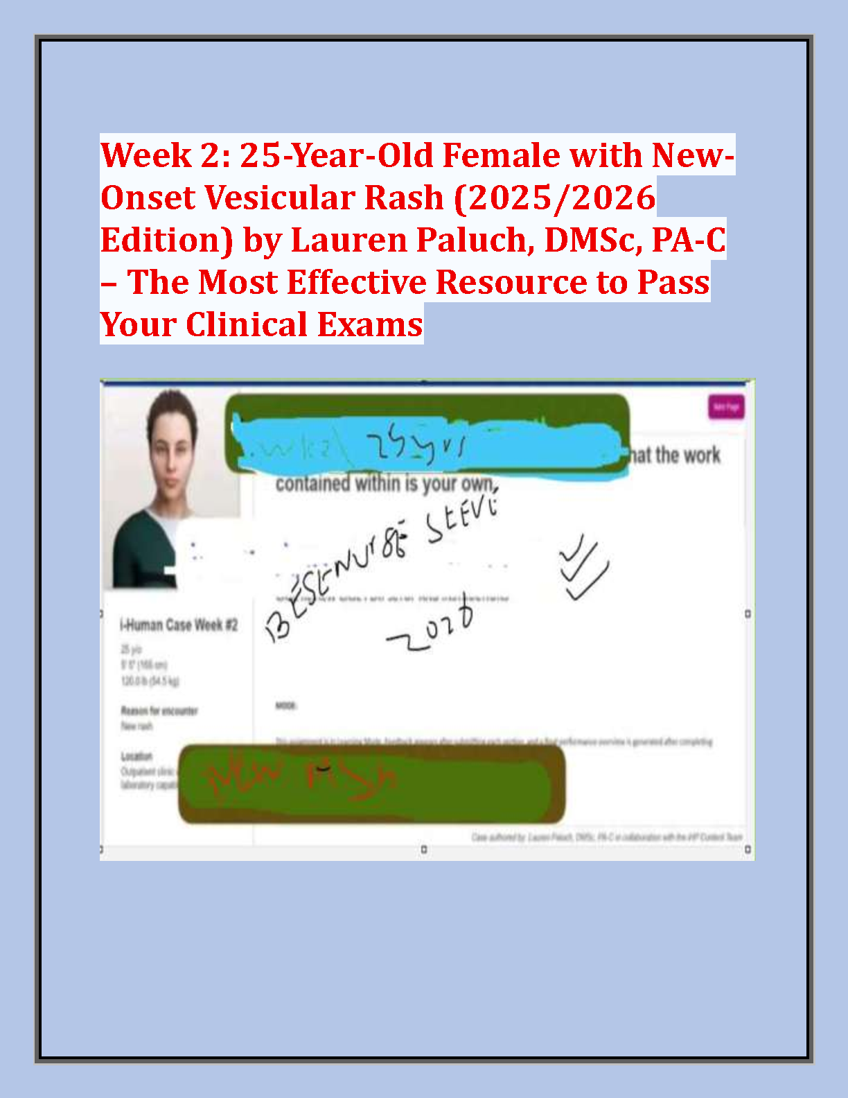 NRNP 6550 Week 2 Case Study Chloe Miller Vesicular Rash Herpes Zoster iHuman Patients Solution Guide 2025 2026 Edition by Lauren Paluch DMSc PA-C