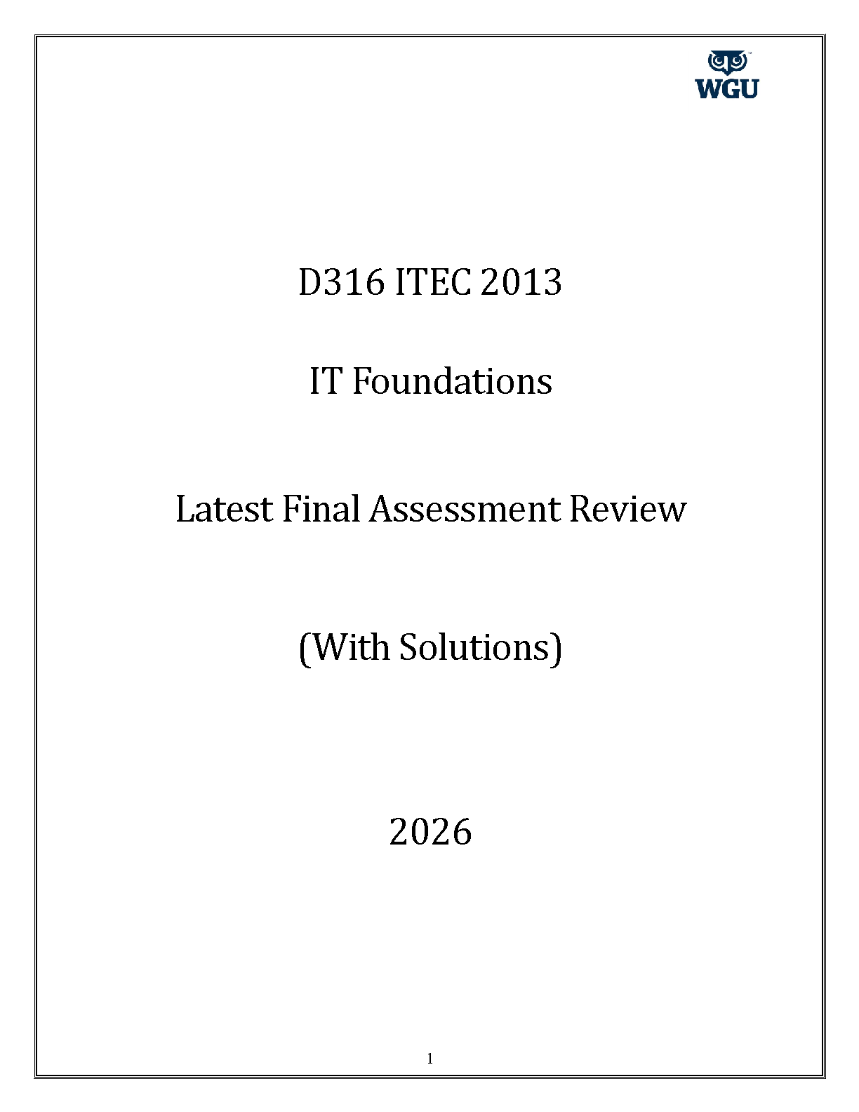 WGU D316 IT Foundations Test Bank: Latest 2026 Final Assessment Review with Complete Solutions
