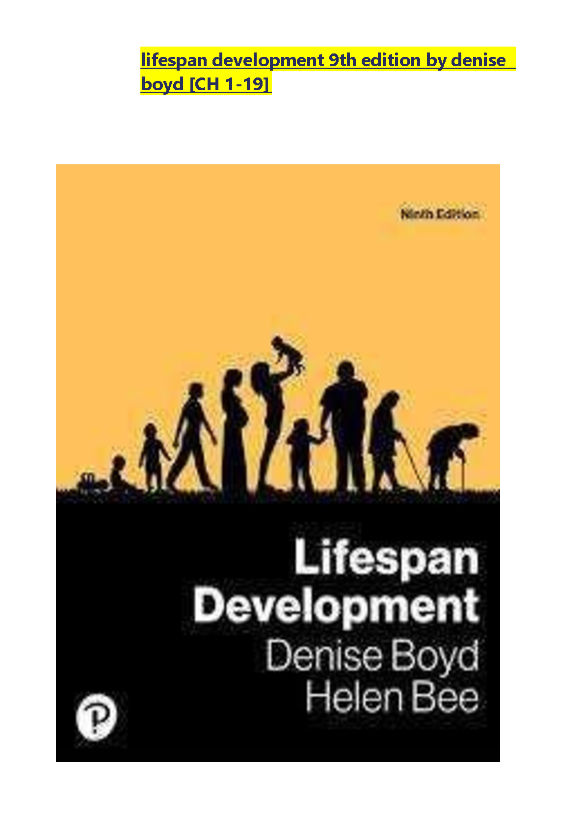 Test Bank For Lifespan Development, 9th Edition by Denise Boyd, Helen Bee