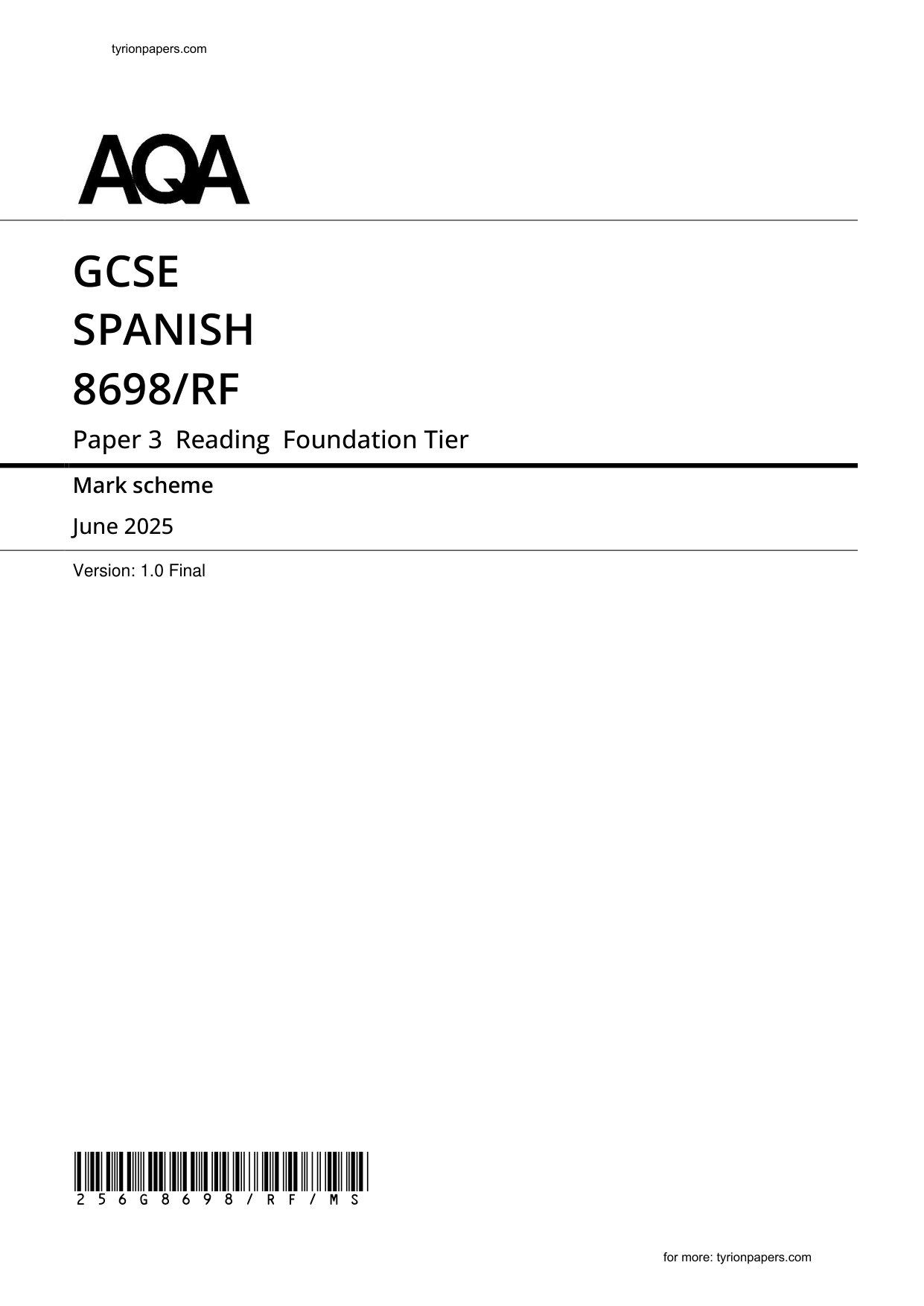 AQA GCSE Spanish Paper 3F Reading 2025 Mark Scheme
