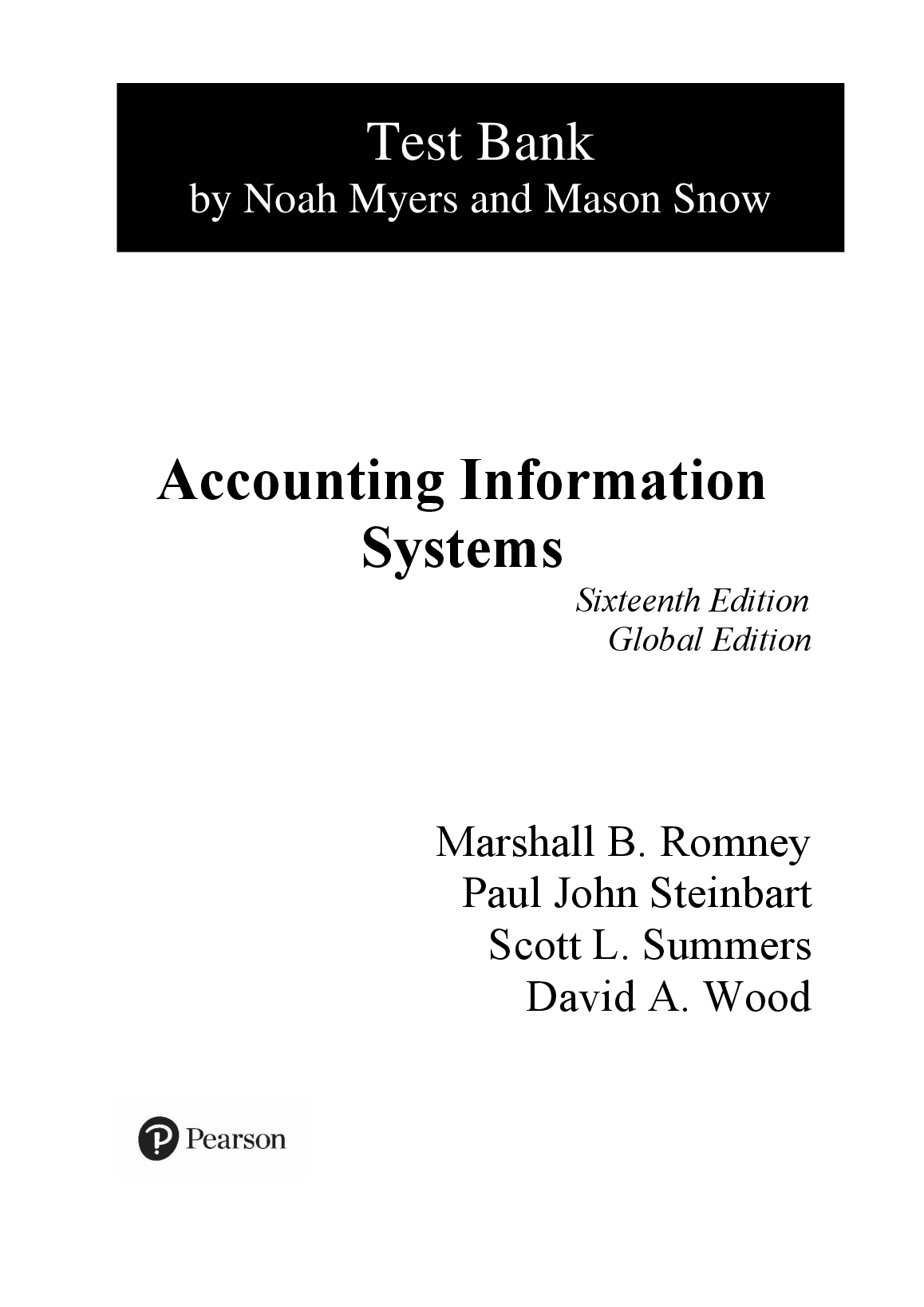 Accounting Information Systems 16th Edition Global Edition Test Bank by ...