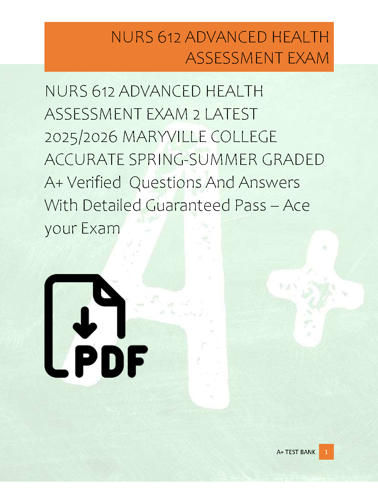 NURS 612 Advanced Health Assessment Exam 2 Test Bank Maryville College 2025/2026 Edition Verified Answers
