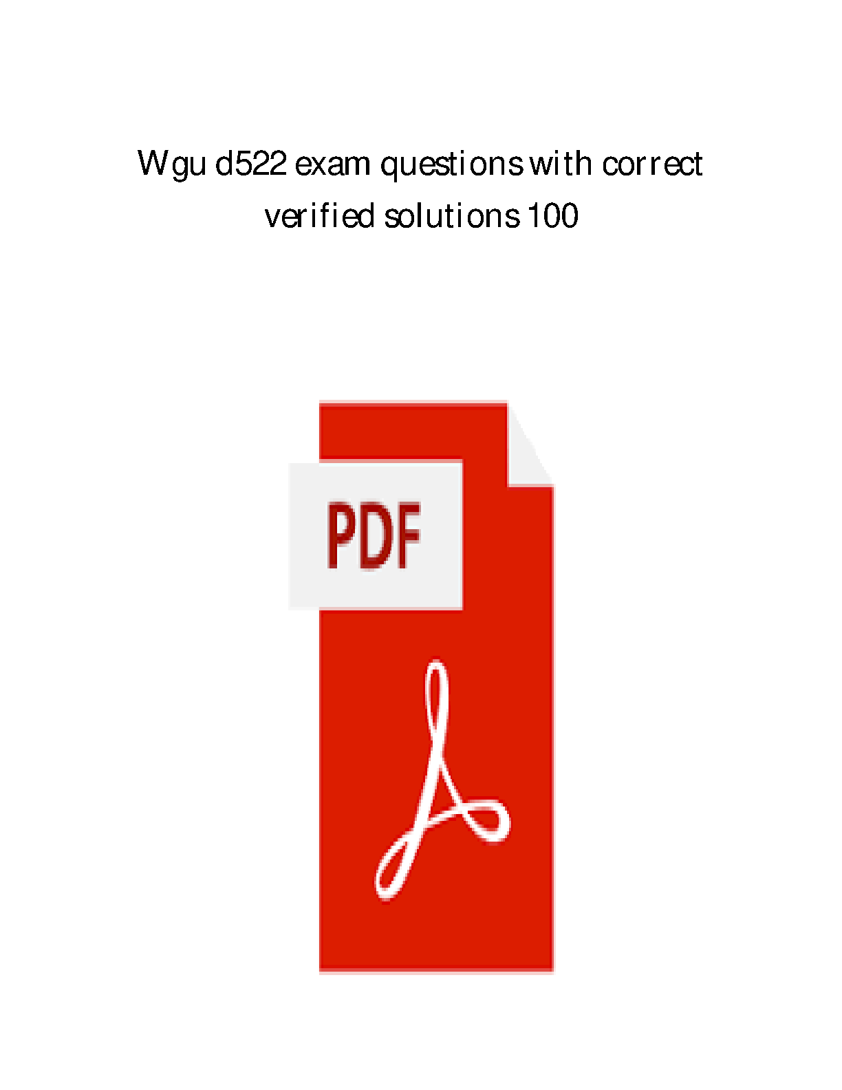 WGU D522 Foundations of Nursing Practice Exam Questions & Verified Solutions Guide for 2026