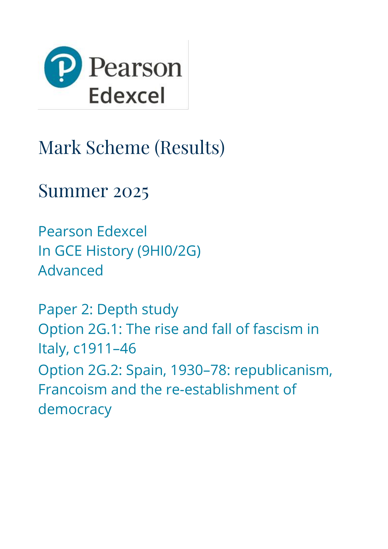 Pearson Edexcel A Level History Paper 2G 2025 Mark Scheme