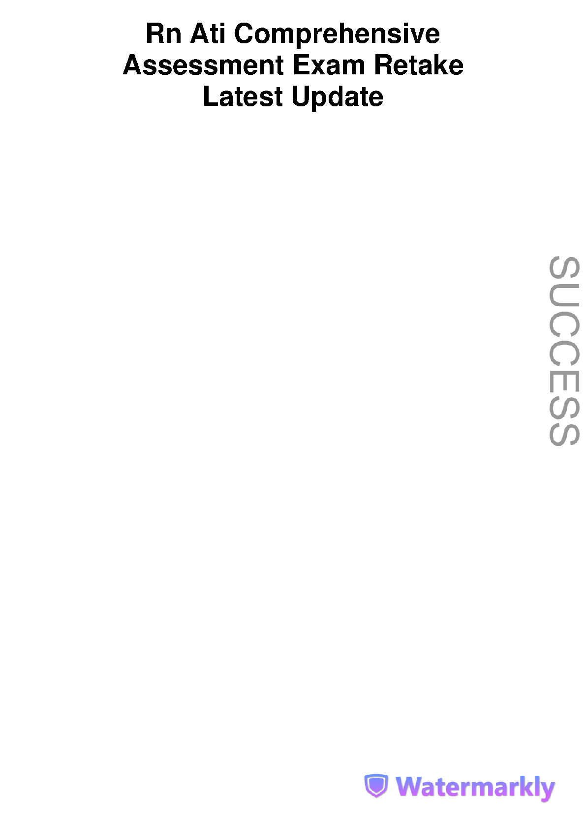 RN ATI Comprehensive Predictor Exam Study Guide 2025/2026: Master the Content and Pass on Your First Attempt