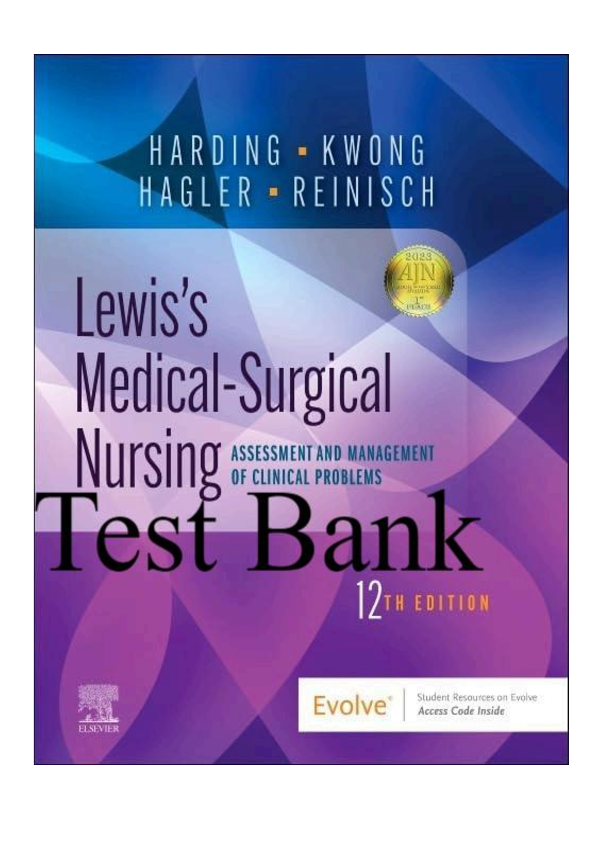 Master Your Exams: Test Bank for Lewis's Medical-Surgical Nursing, 12th Edition by Harding et al.