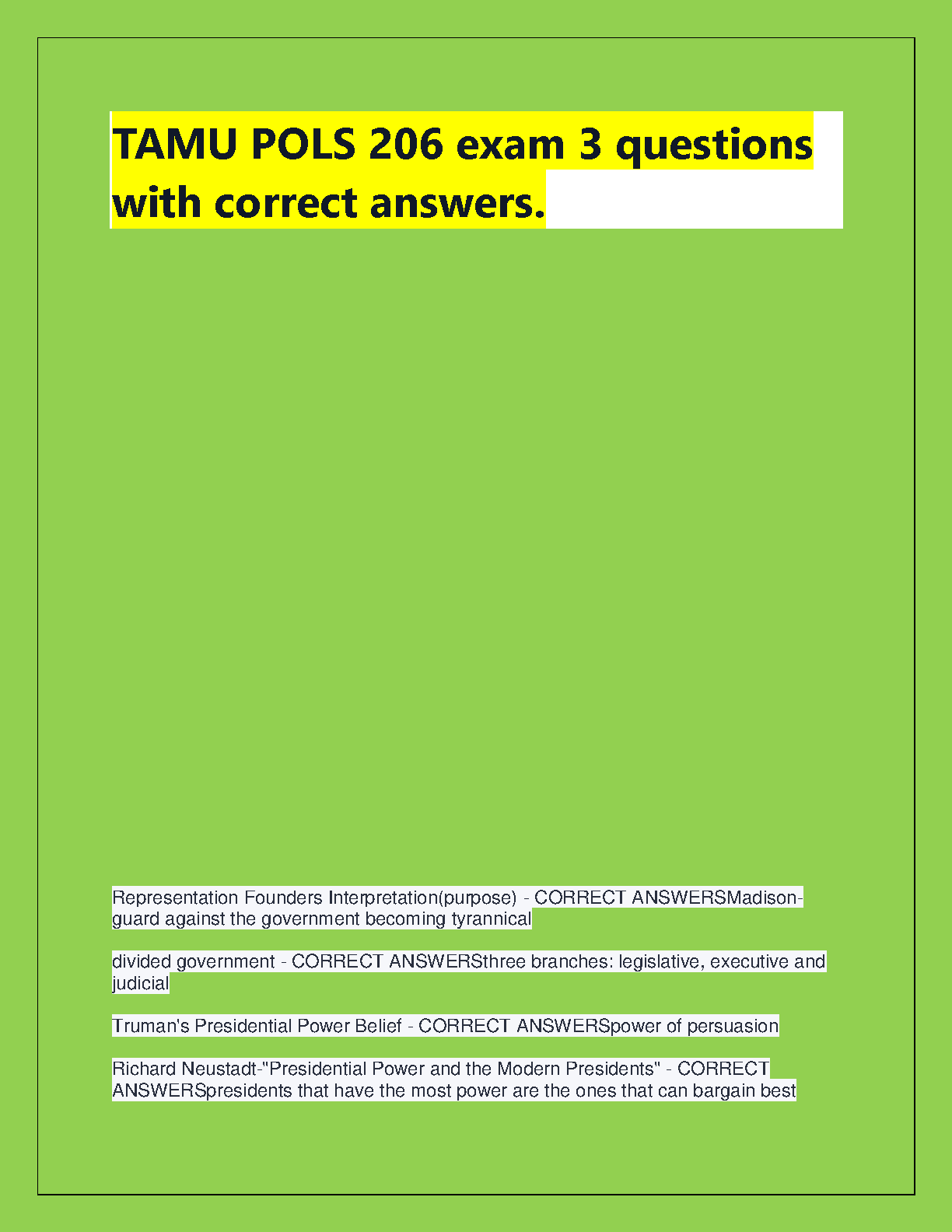 TAMU POLS 206 Exam 3 Study Guide: Verified Answers on Representation and Presidential Power