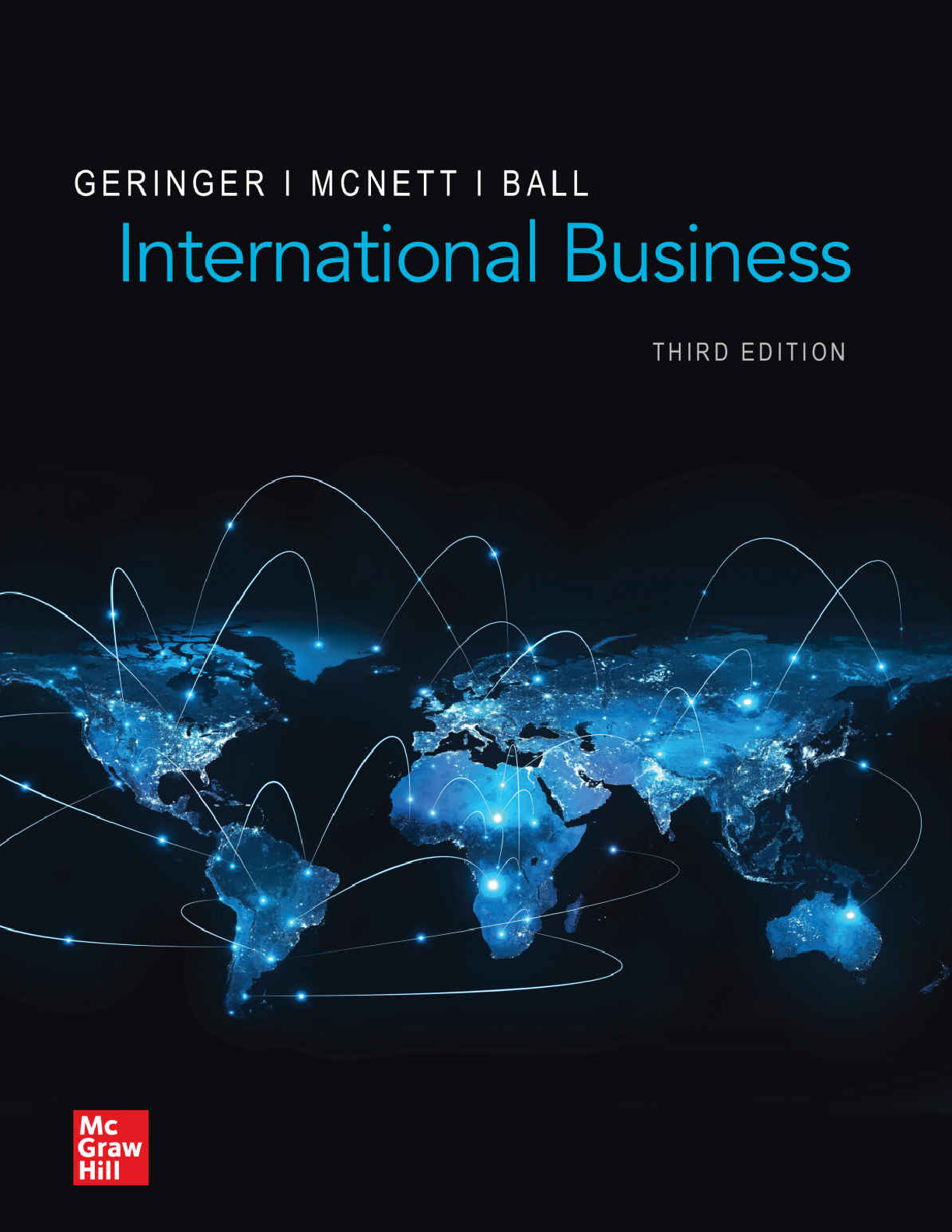 Test Bank For International Business, 3rd Edition by Michael Geringer, Jeanne Mcnett