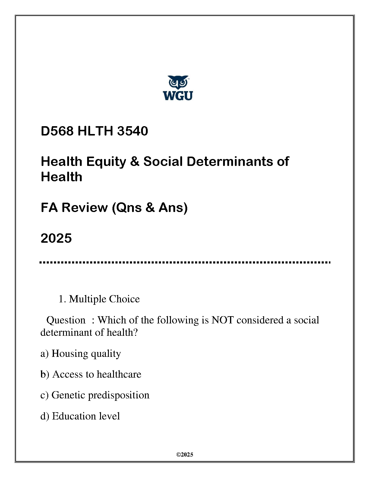 WGU HLTH 3540 Health Equity & Social Determinants of Health Review Questions and Answers 2024-2025 Academic Year Exam Prep Guide