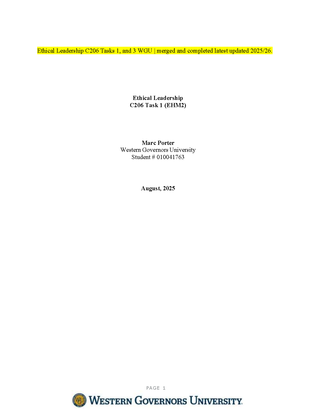 WGU C206 Ethical Leadership Tasks 1 and 3 Merged Guide for 2025/2026 First-Attempt Pass Success
