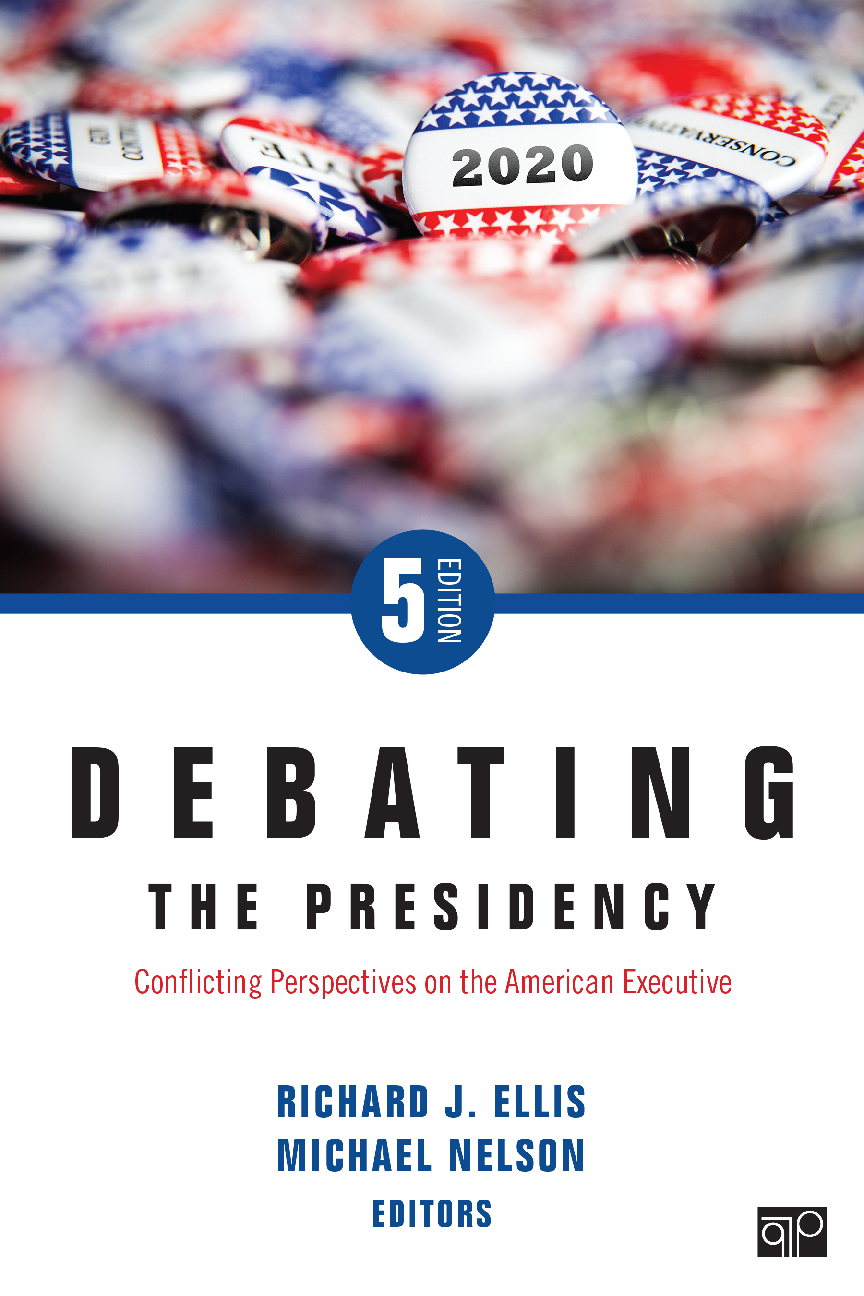 Master the American Presidency: Your 2025/2026 Exam Success Guide for Debating the Presidency, 5th Edition by Richard J. Ellis & Michael Nelson