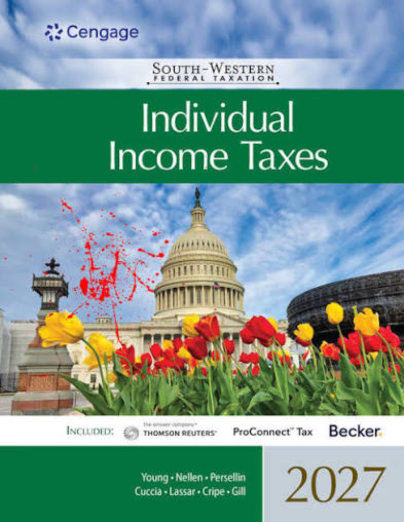 South Western Federal Taxation Individual Income Taxes 50th Edition Solution Manual by Young Nellen Persellin Lassar Cuccia Cripe Gill 2027 Complete Answers