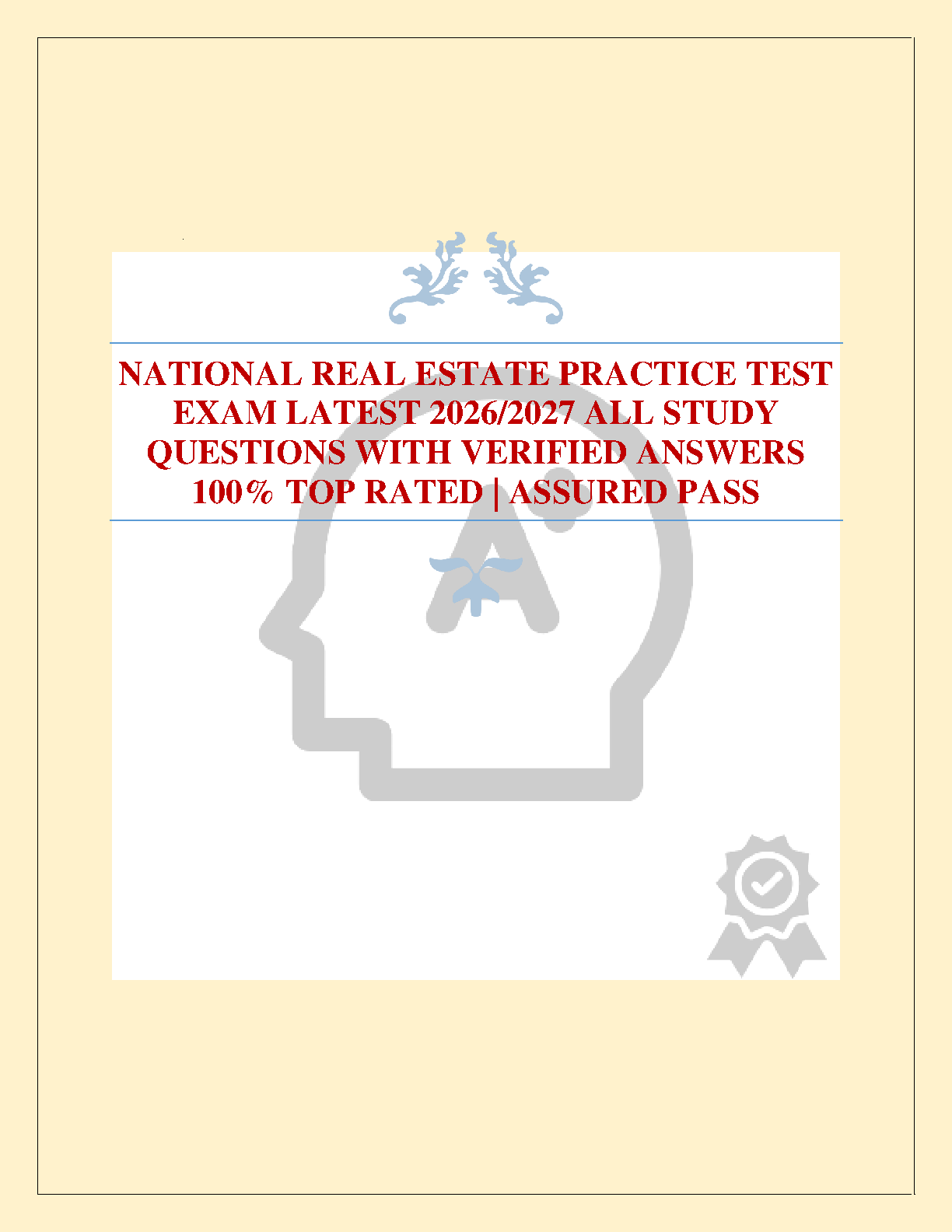 National Real Estate Practice Test Exam Latest 2026 2027 All Study Questions With Verified Answers For Success