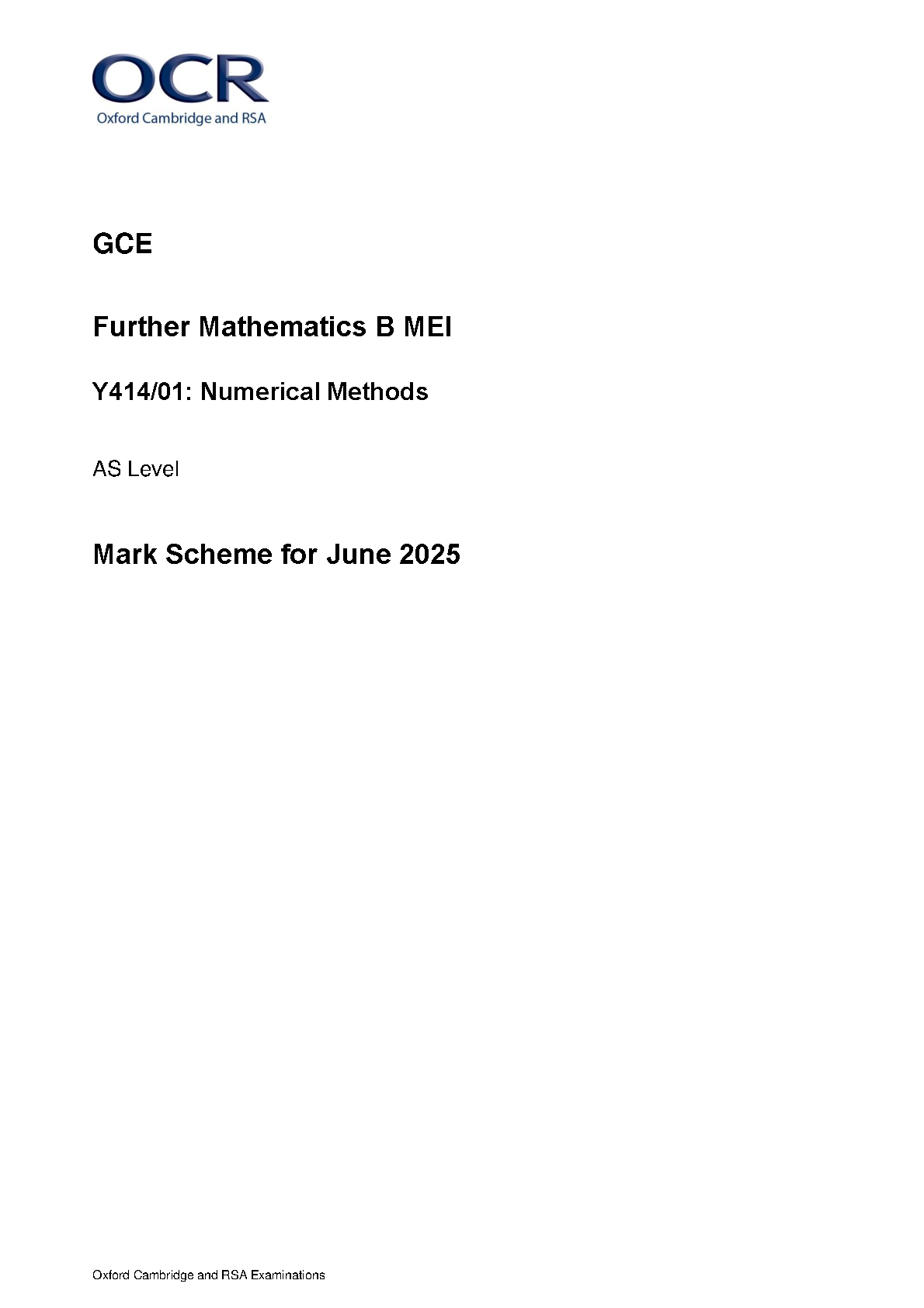 OCR AS Further Paper 1 Maths Numerical Methods 2025 MS