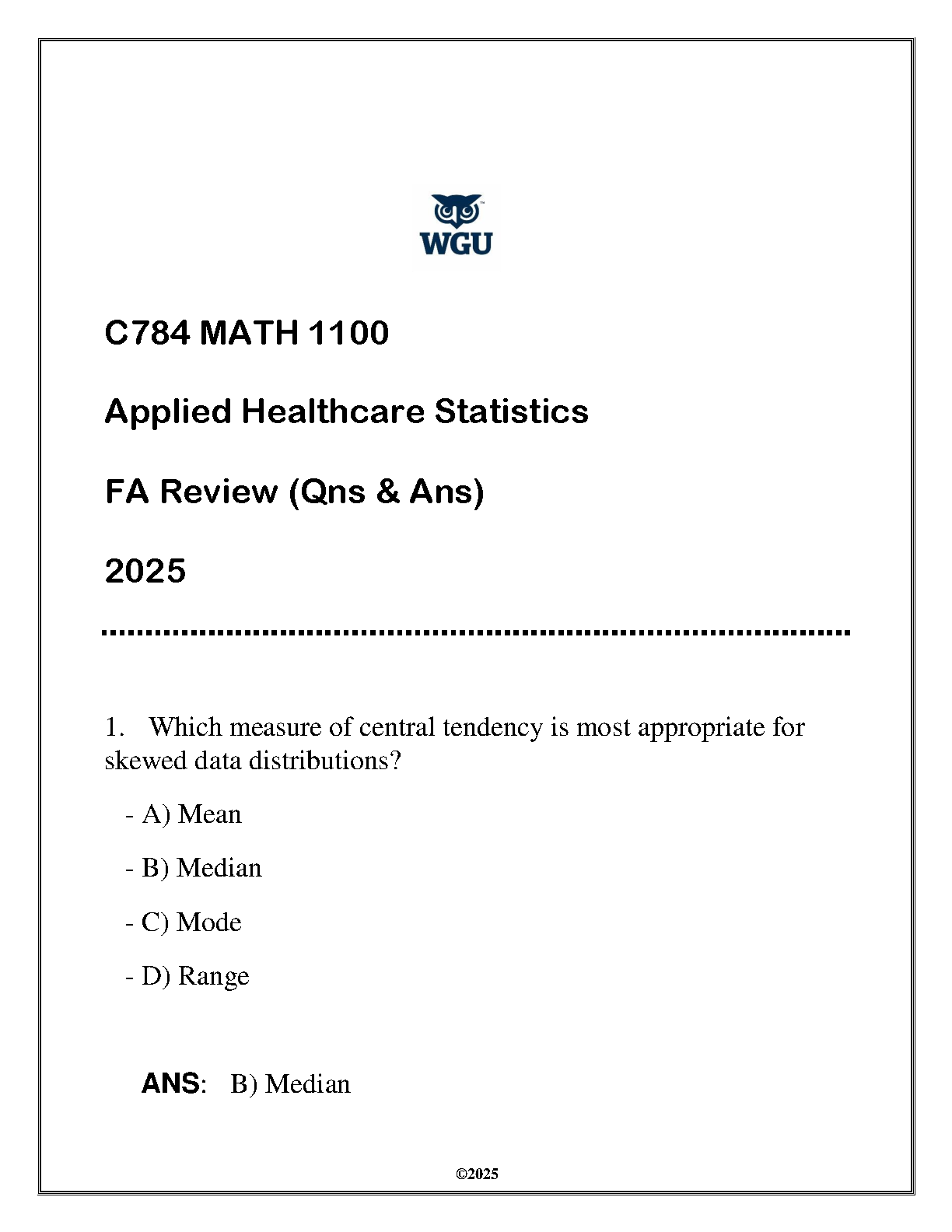 WGU C784 MATH 1100 Applied Healthcare Statistics Exam Review Questions and Answers for Success (2025 Edition FA)