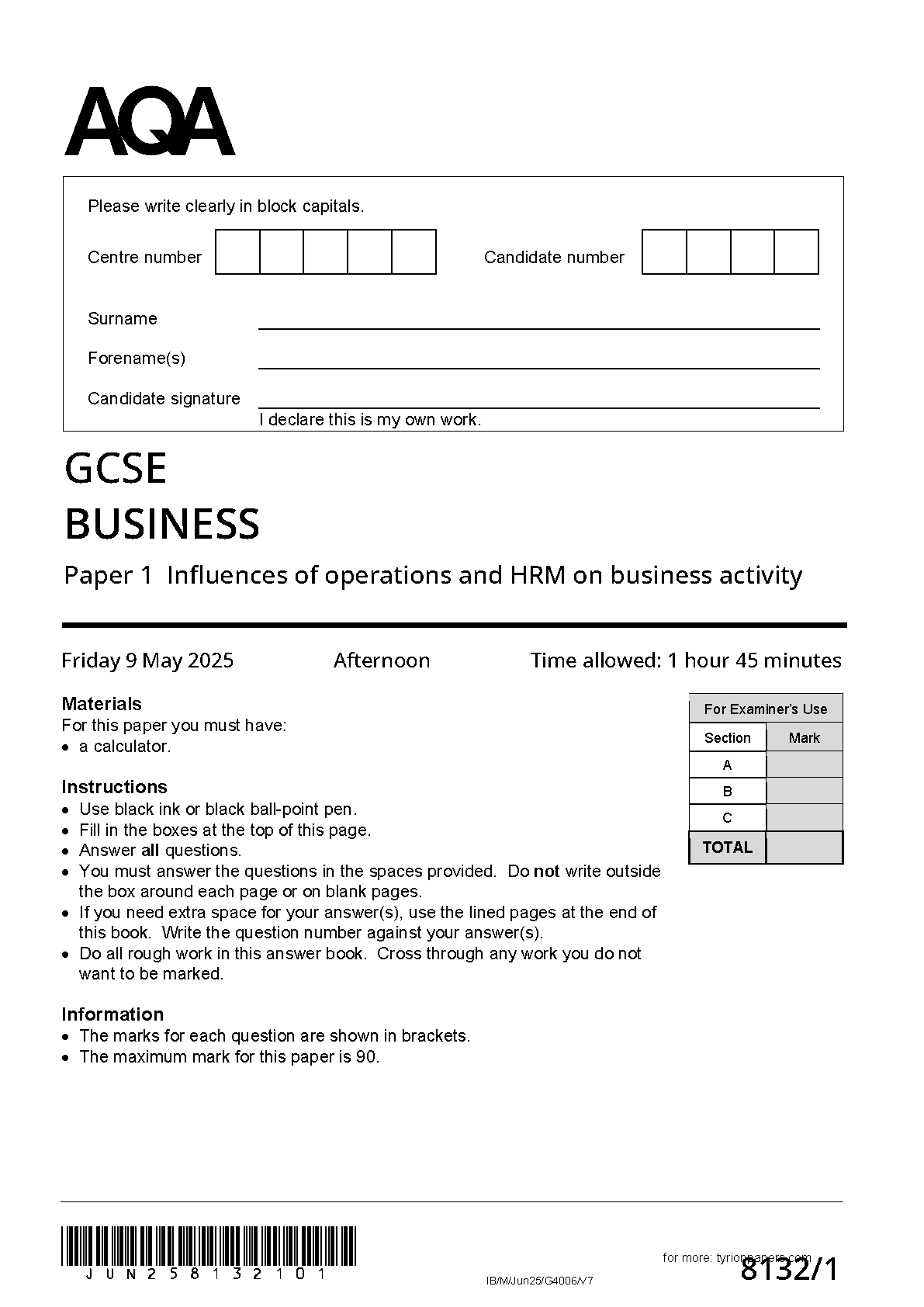 MERGED AQA Business Paper 1 Question Paper and Mark Scheme (8132/01: Influences of operations and HHRM on business activity)