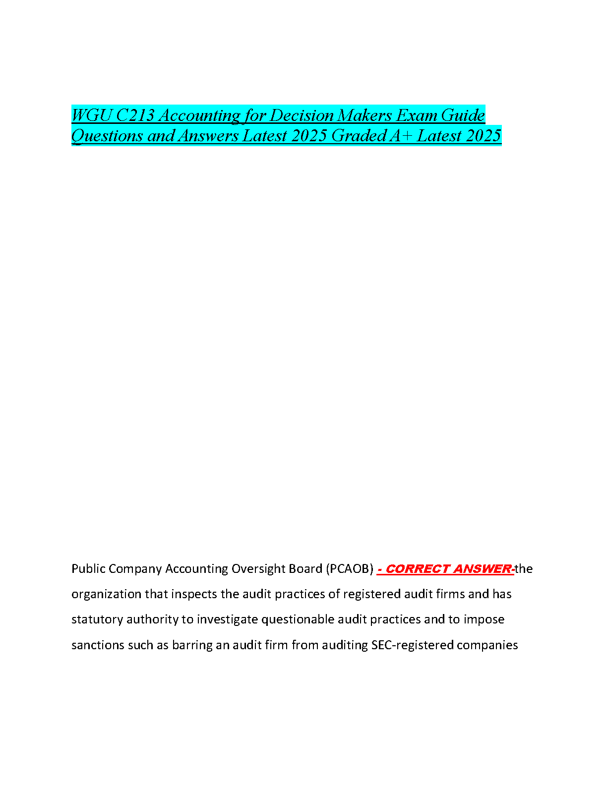 WGU C213 Accounting for Decision Makers Exam Guide Questions and Answers 2025 Edition Study Resource