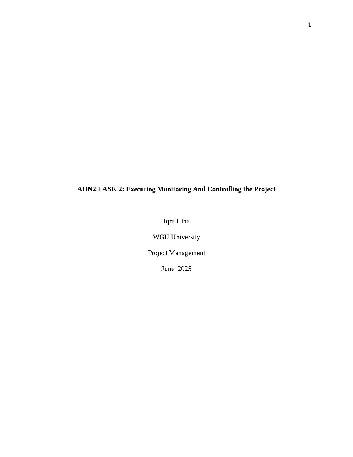 WGU AHN2 Task 2 Solution: Project Management Executing, Monitoring & Controlling Guide 2025/26