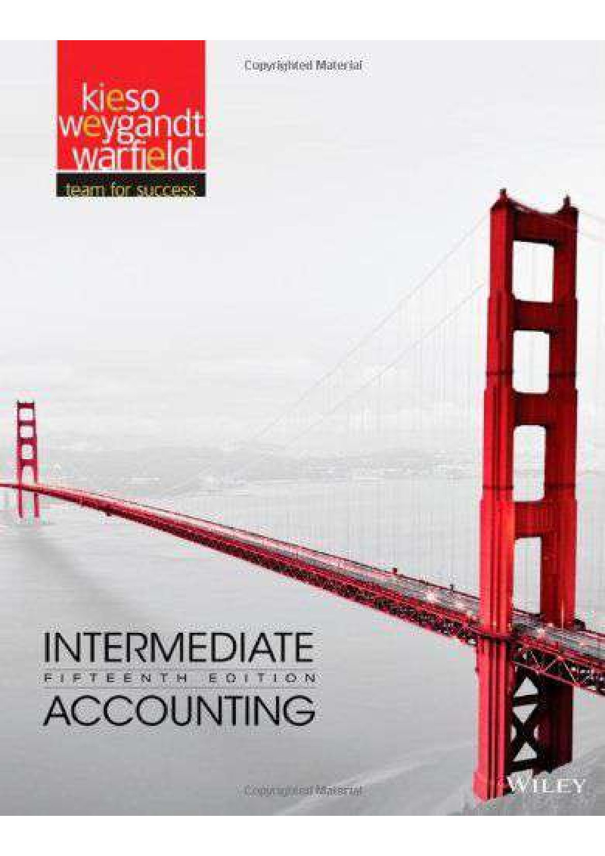 Test Bank For Intermediate Accounting, 15th Edition by Donald E. Kieso, Jerry J. Weygand, Terry D. Warfield