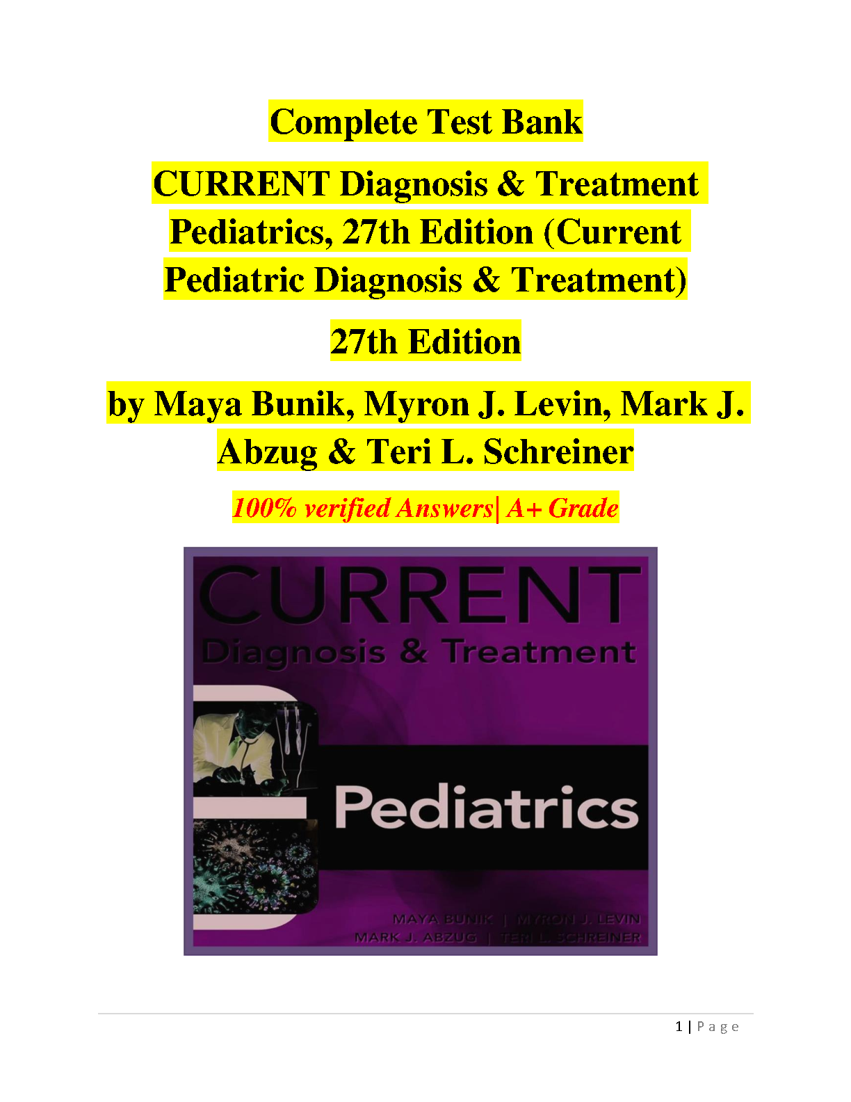 Test Bank for Current Diagnosis and Treatment Pediatrics 27th Edition by Bunik et al Complete Study Resource with Verified Answers