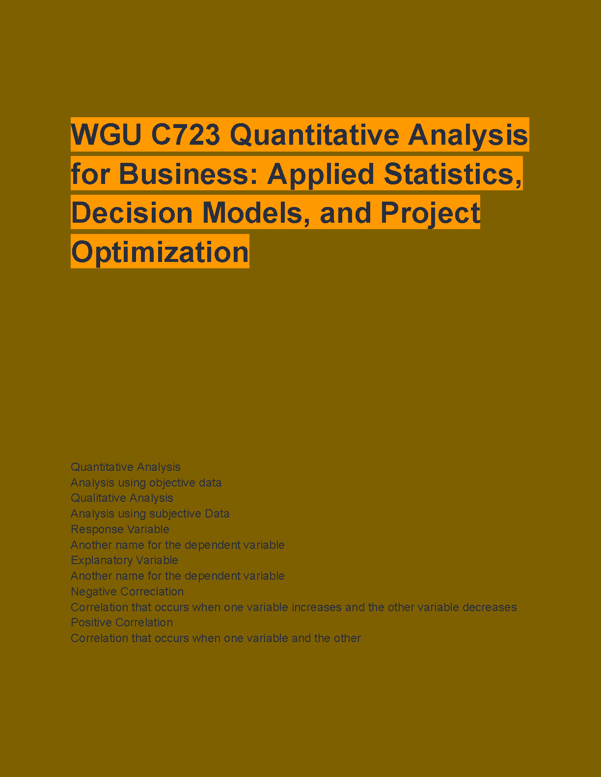 WGU C723 Quantitative Analysis for Business Exam Study Guide: Anderson, Sweeney & Williams 15th Ed