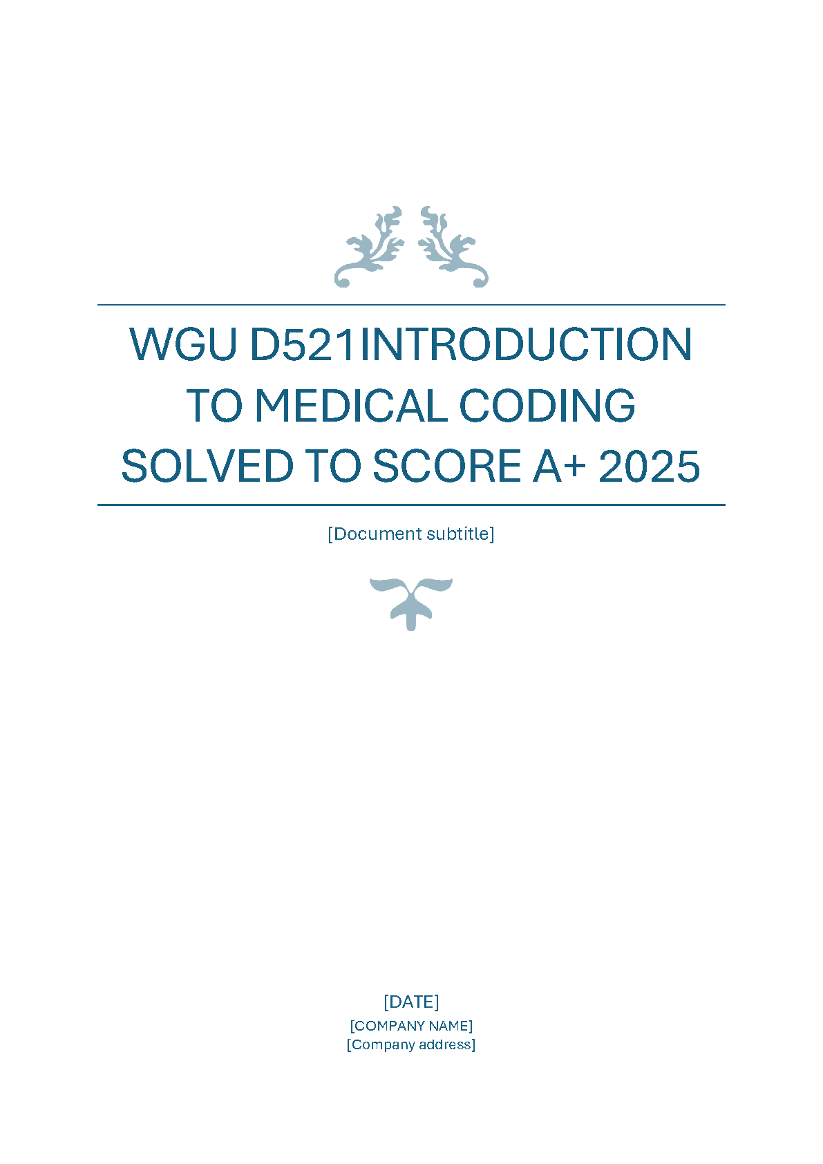 WGU D521 Introduction to Medical Coding Exam Guide and Solved Strategies for A+ Success 2025
