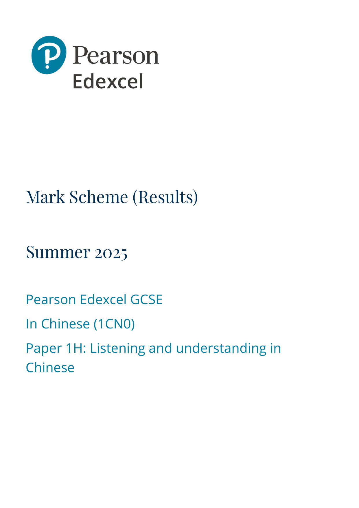Pearson Edexcel GCSE Chinese Paper 1H 2025 Mark Scheme