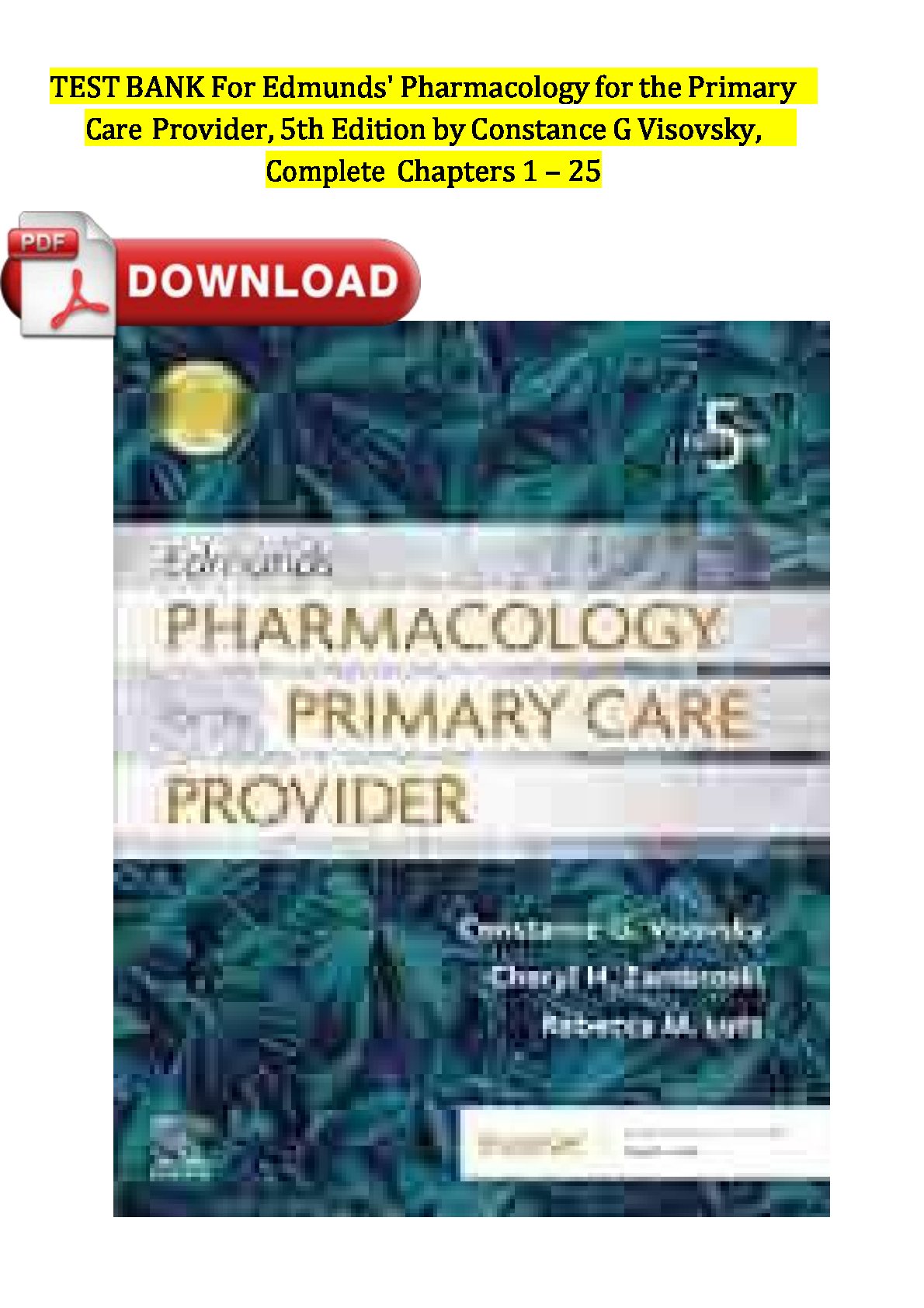 Edmunds' Pharmacology 5th Edition TEST BANK