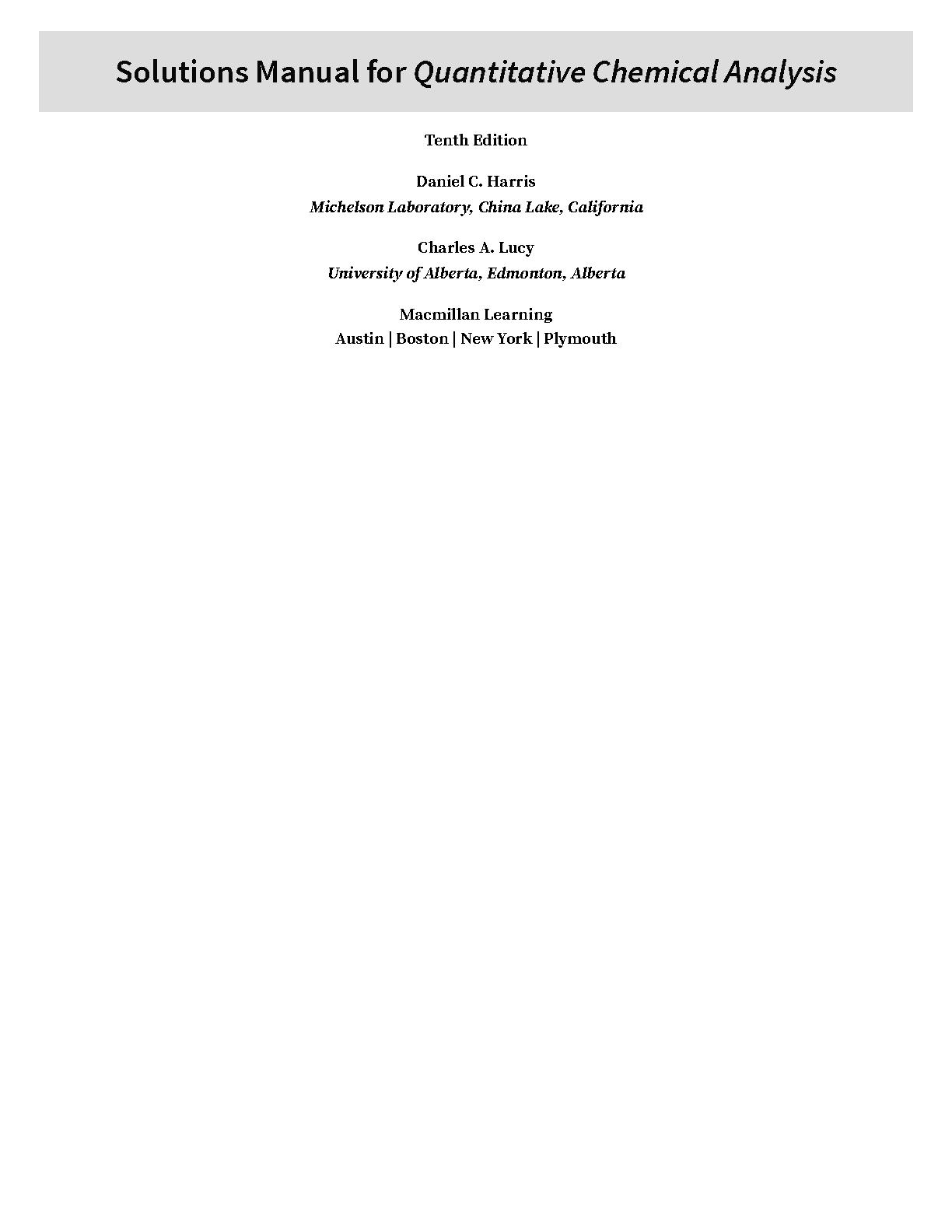 Solutions Manual for Quantitative Chemical Analysis, 10th Edition by ...
