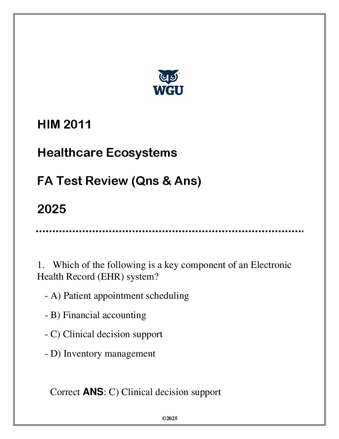 WGU HIM 2011 Healthcare Ecosystems FA Test Review: 2025 Latest Test Bank with Verified Answers