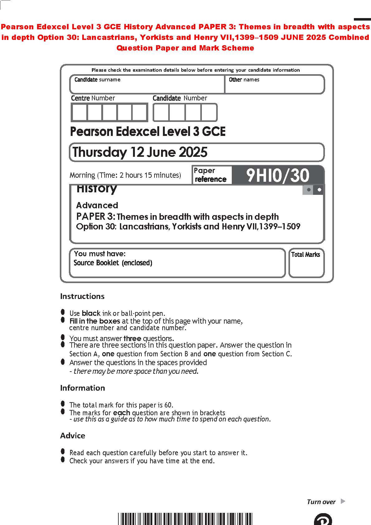 Pearson Edexcel Level 3 GCE History Advanced Paper 3 Option 30 Lancastrians Yorkists Henry VII June 2025 Question Paper and Mark Scheme