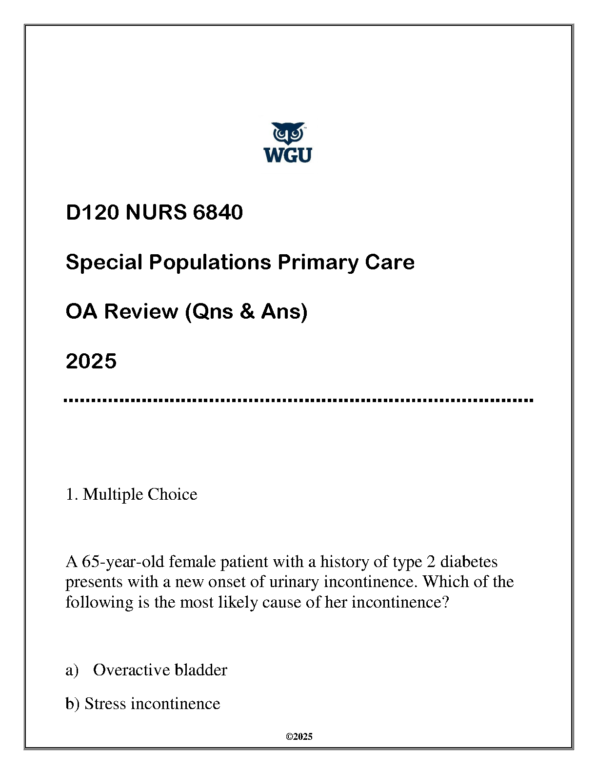 WGU NURS 6840 Special Populations Primary Care OA Review 2025: Questions and Answers for Exam Success