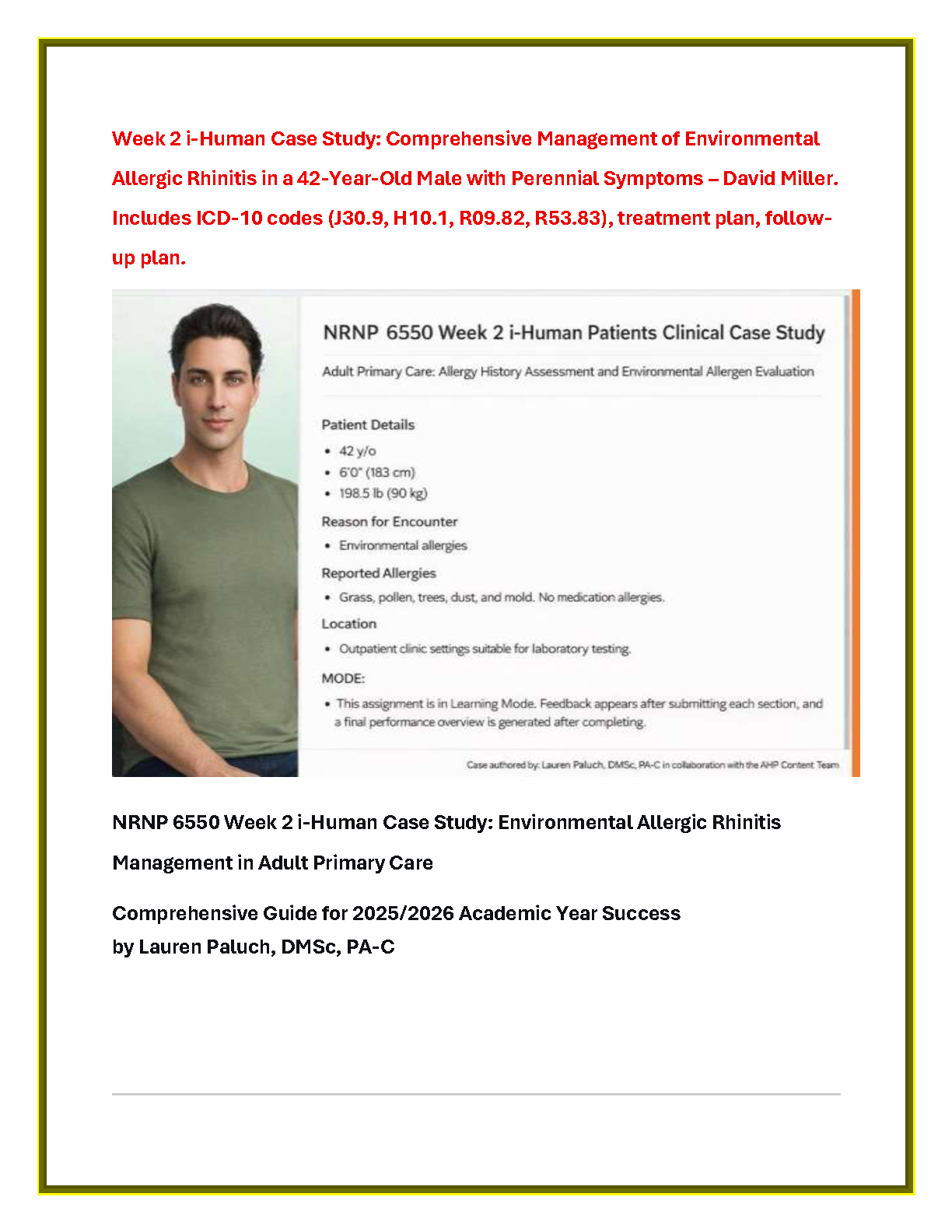NRNP 6550 Week 2 i-Human Case Study Environmental Allergic Rhinitis Management 42-Year-Old Male David Miller Solution Guide for the 2026/2027 Academic Year