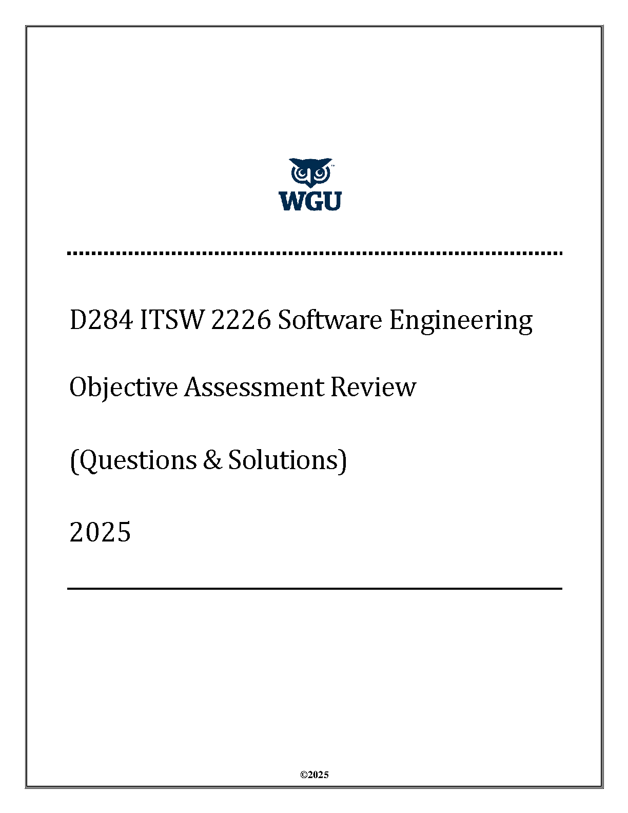 WGU D284 Software Engineering Objective Assessment Review 2025-26 Questions and Solutions Guide