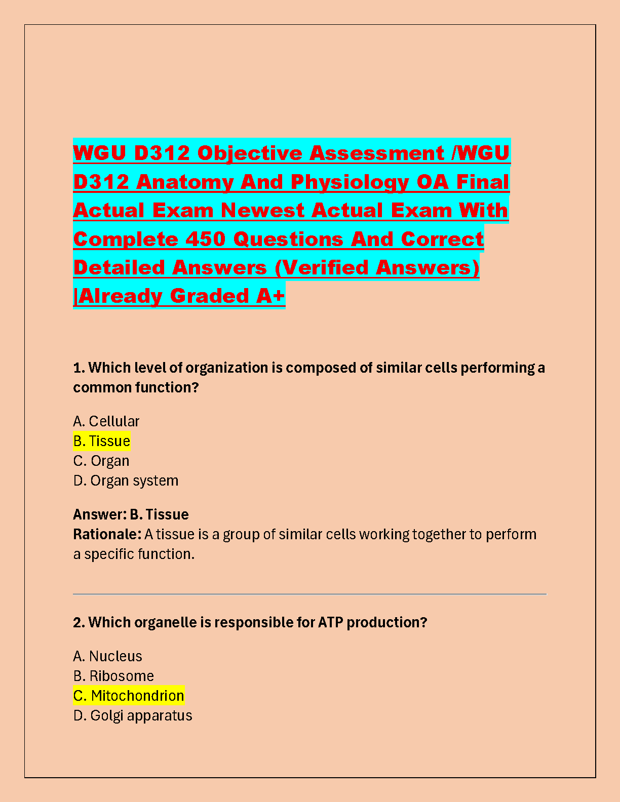 WGU D312 Anatomy and Physiology OA Final Exam Test Bank 2025/26: 450 A+ Graded Questions with Detailed Rationales for Success