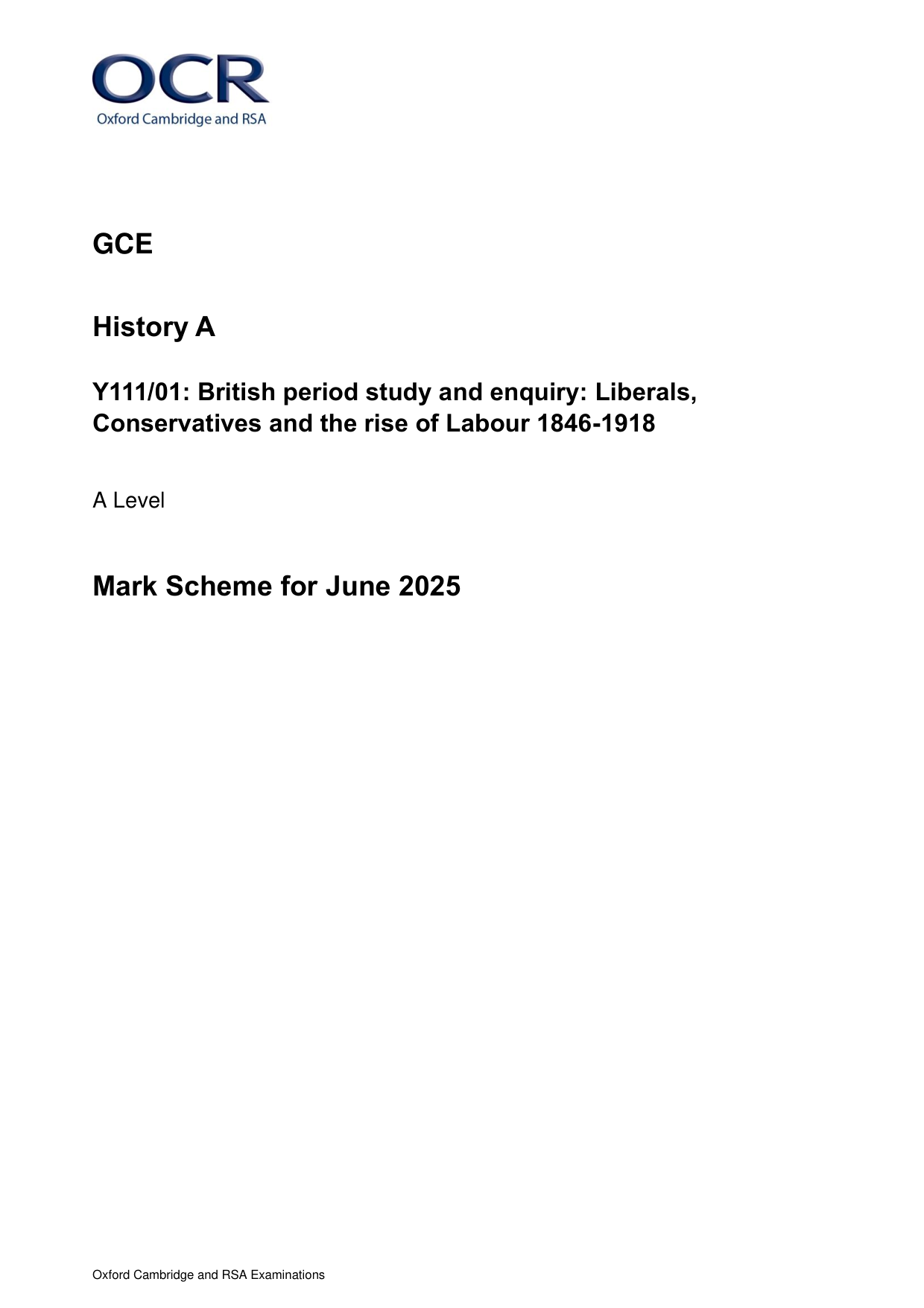 OCR A Level History A Liberals Labour 2025 Mark Scheme