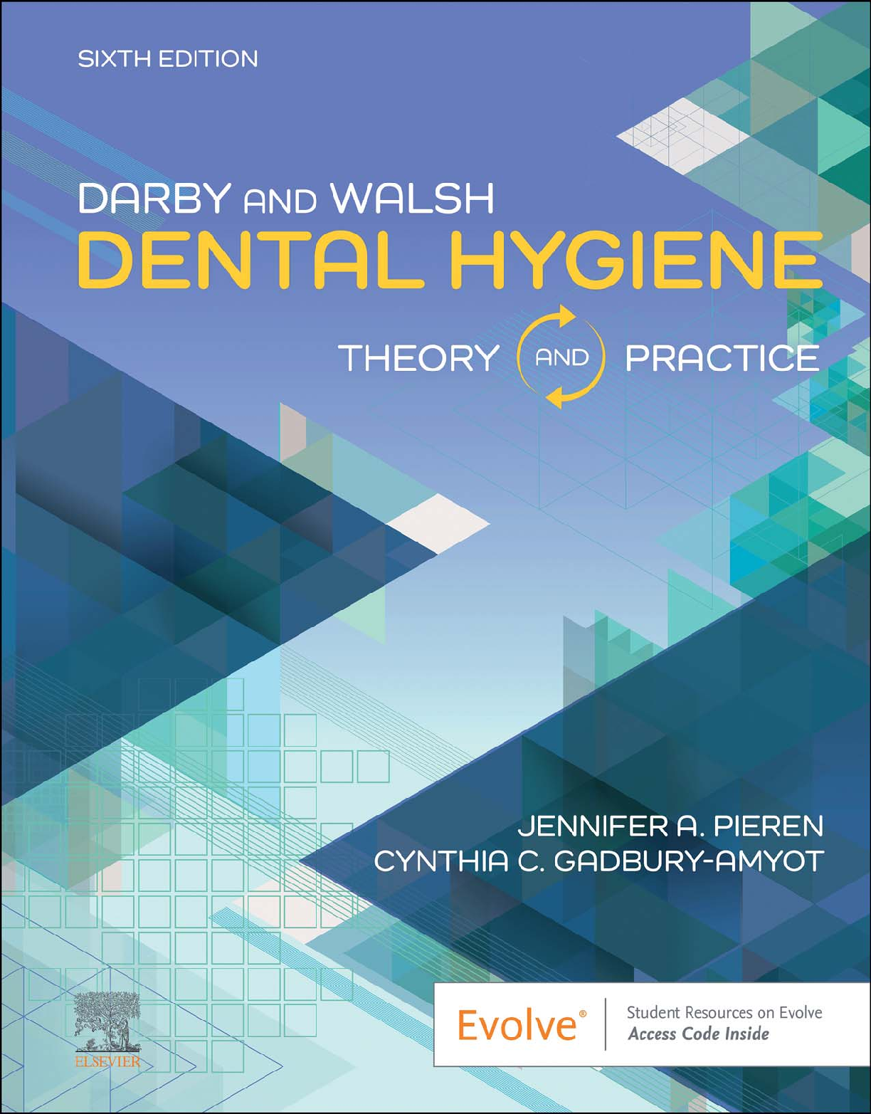Darby and Walsh Dental Hygiene Theory and Practice Sixth Edition Test Bank by Jennifer A Pieren Cynthia Gadbury Amyot Updated for Academic Success