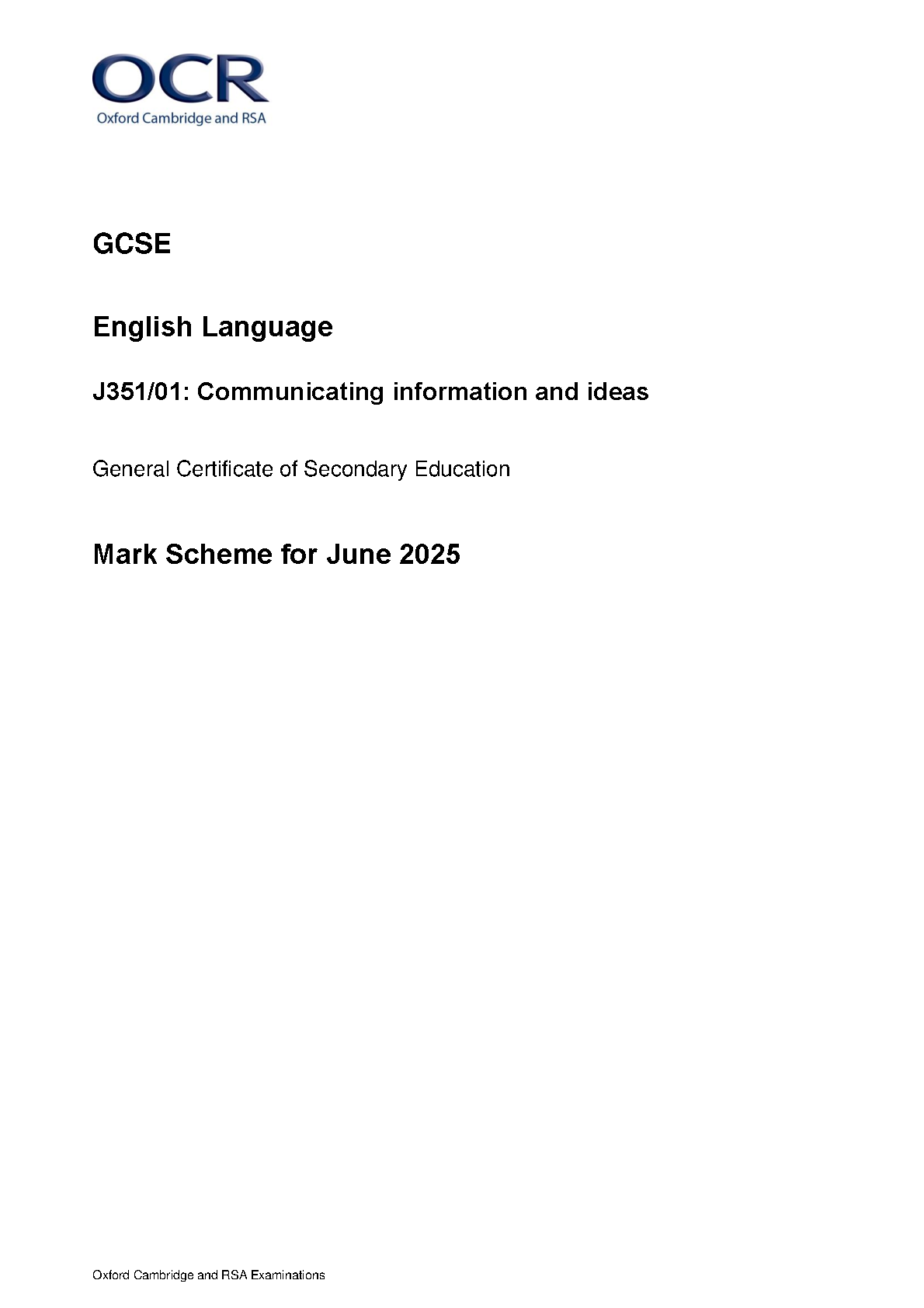 OCR GCSE ENGLISH LANGUAGE PAPER 1 2025 MARK SCHEME