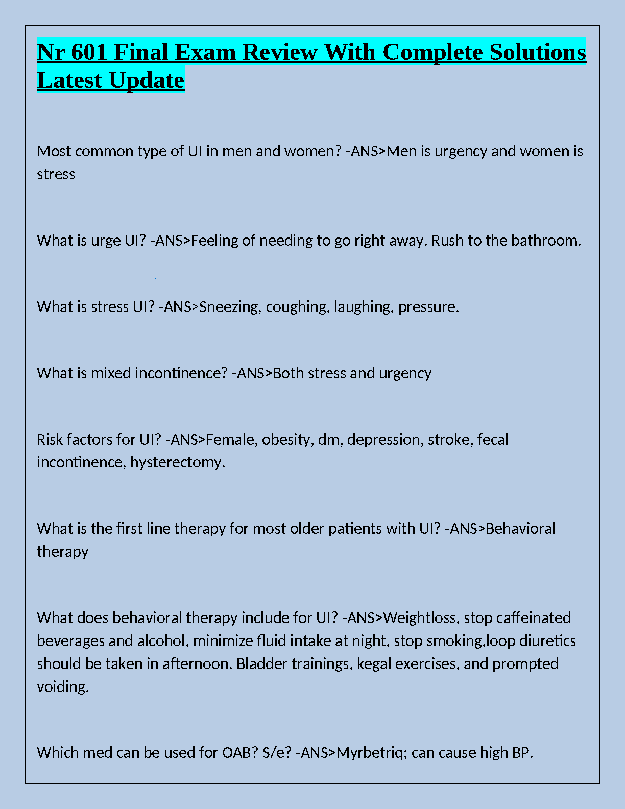 Nr 601 Final Exam Review with Complete Solutions: Urinary Incontinence and OAB Management Guide for Nursing Students