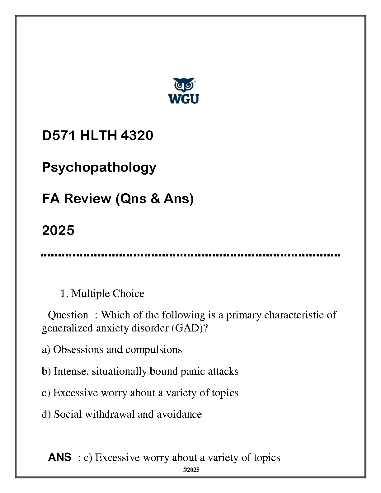 WGU D571 HLTH 4320 Psychopathology FA Review (Questions & Answers) 2025 Edition