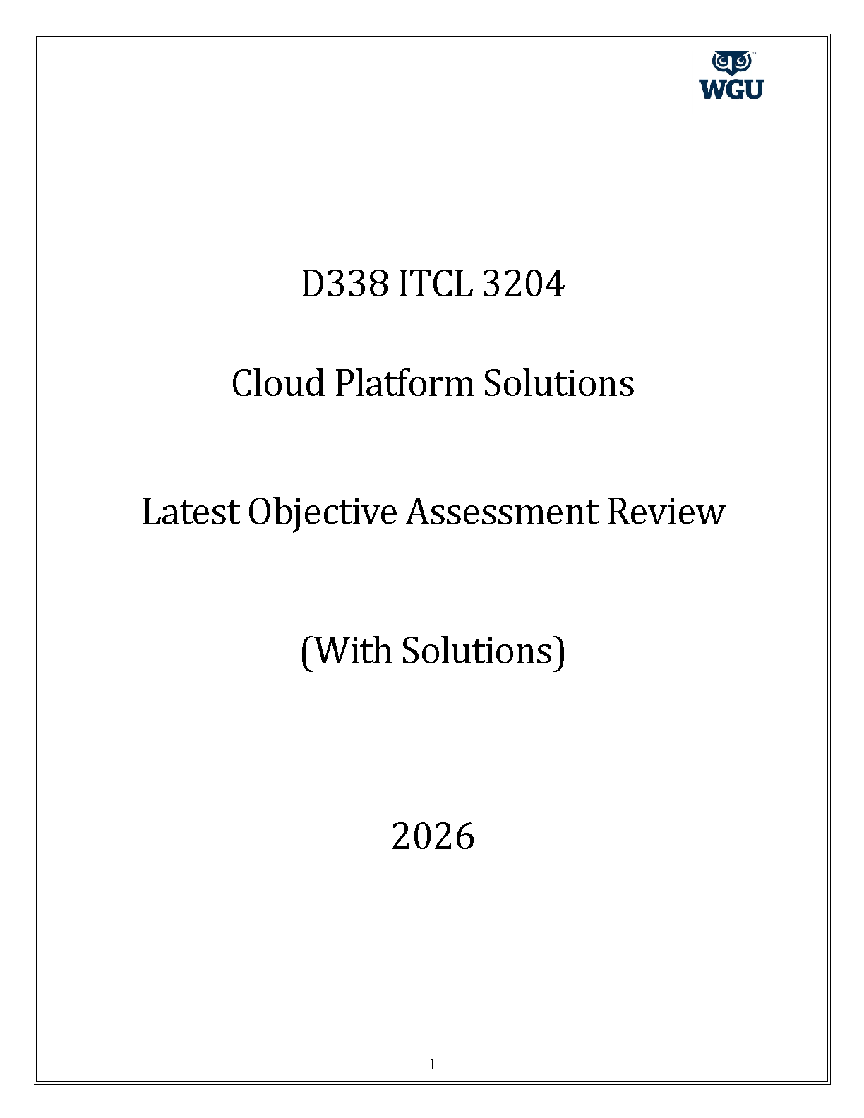 WGU D338 Cloud Platform Solutions Test Bank Latest 2026 Objective Assessment Review with Solutions
