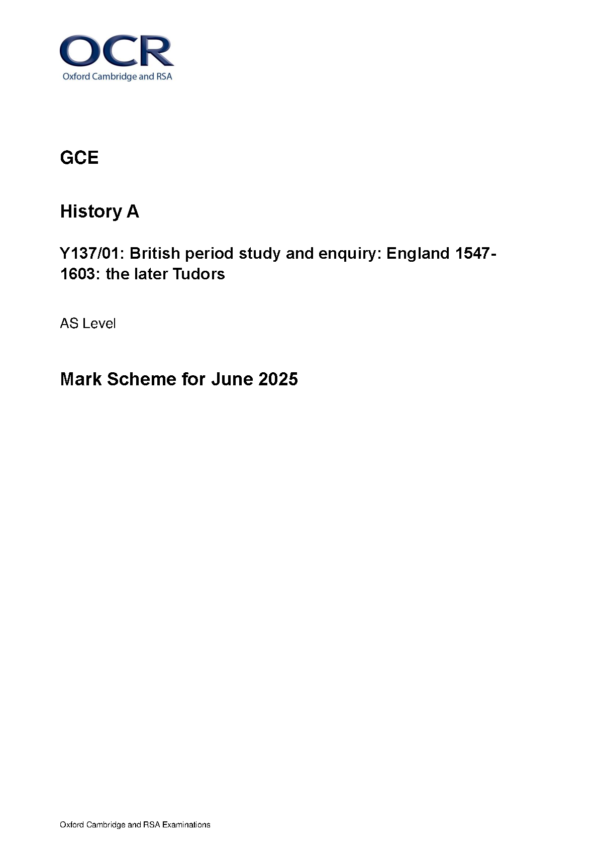 OCR AS Level History A Later Tudors 2025 Mark Scheme