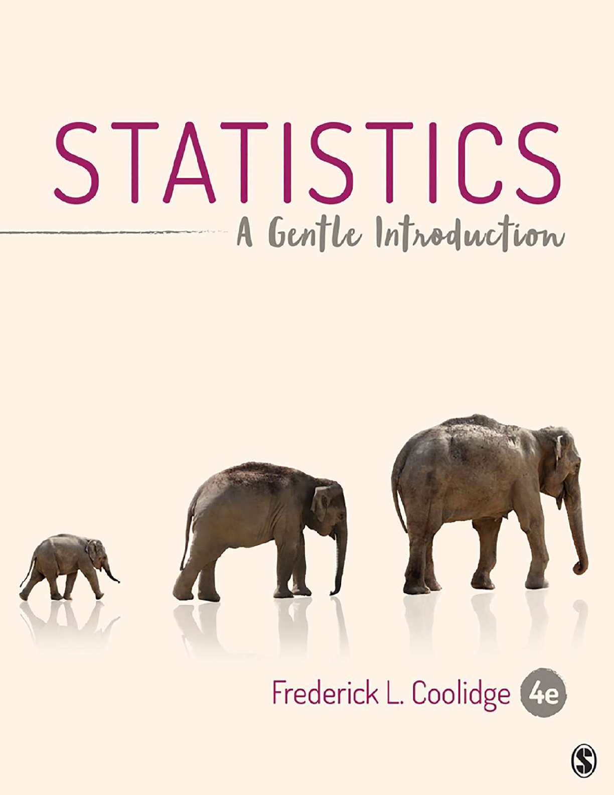 Statistics A Gentle Introduction Fourth Edition by Frederick L Coolidge Solution Manual Newly Released For 2026 Academic Year