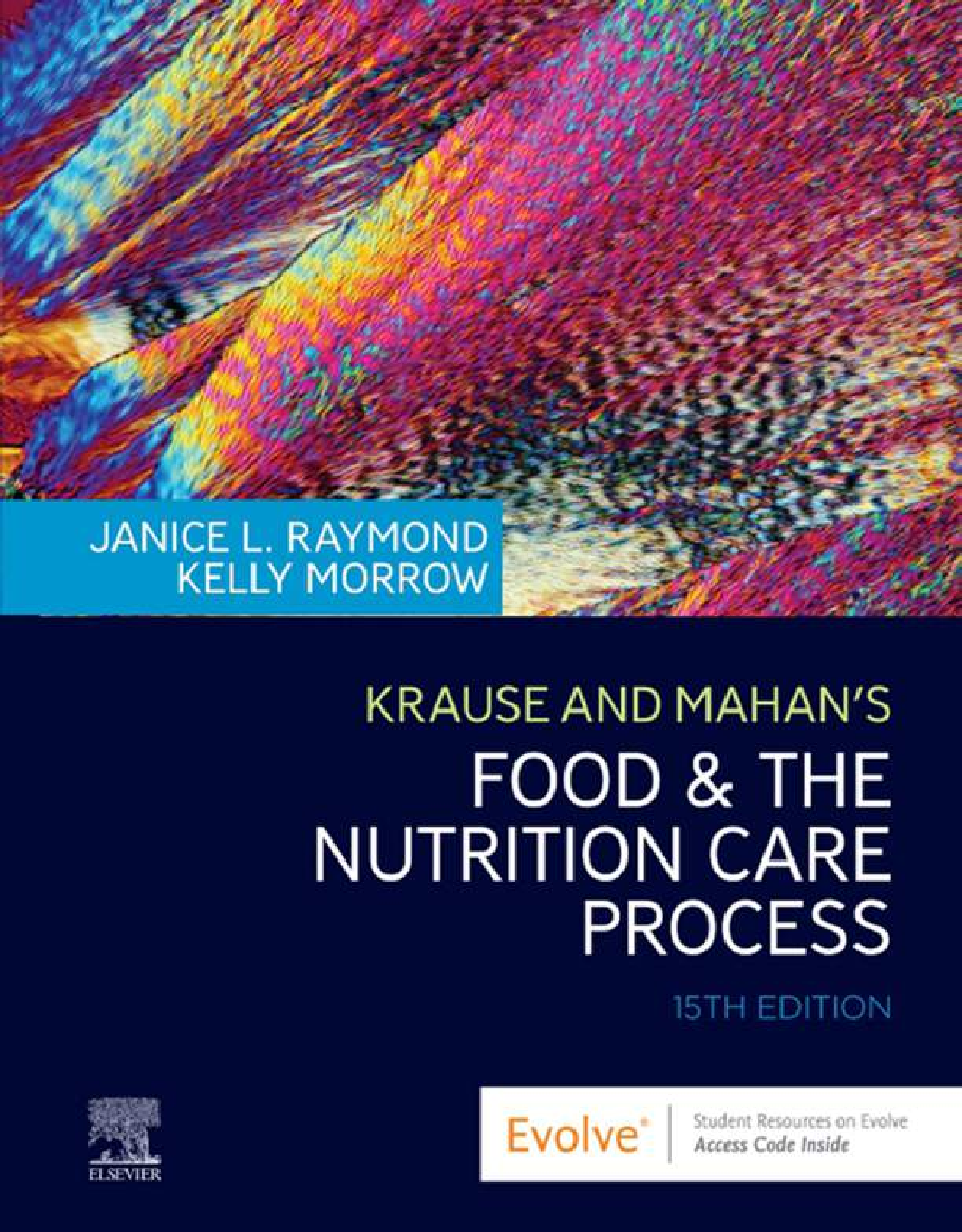 Food and the Nutrition Care Process 15th Edition TEST BANK