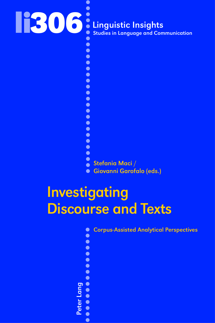 Test Bank For Investigating Discourse and Texts: Linguistic Insights, 1st Edition by Stefania Maci, Giovanni Garofalo, Maurizio Gotti