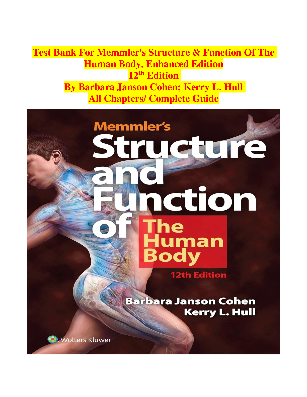 Memmler's Structure & Function of the Human Body 12th Editio