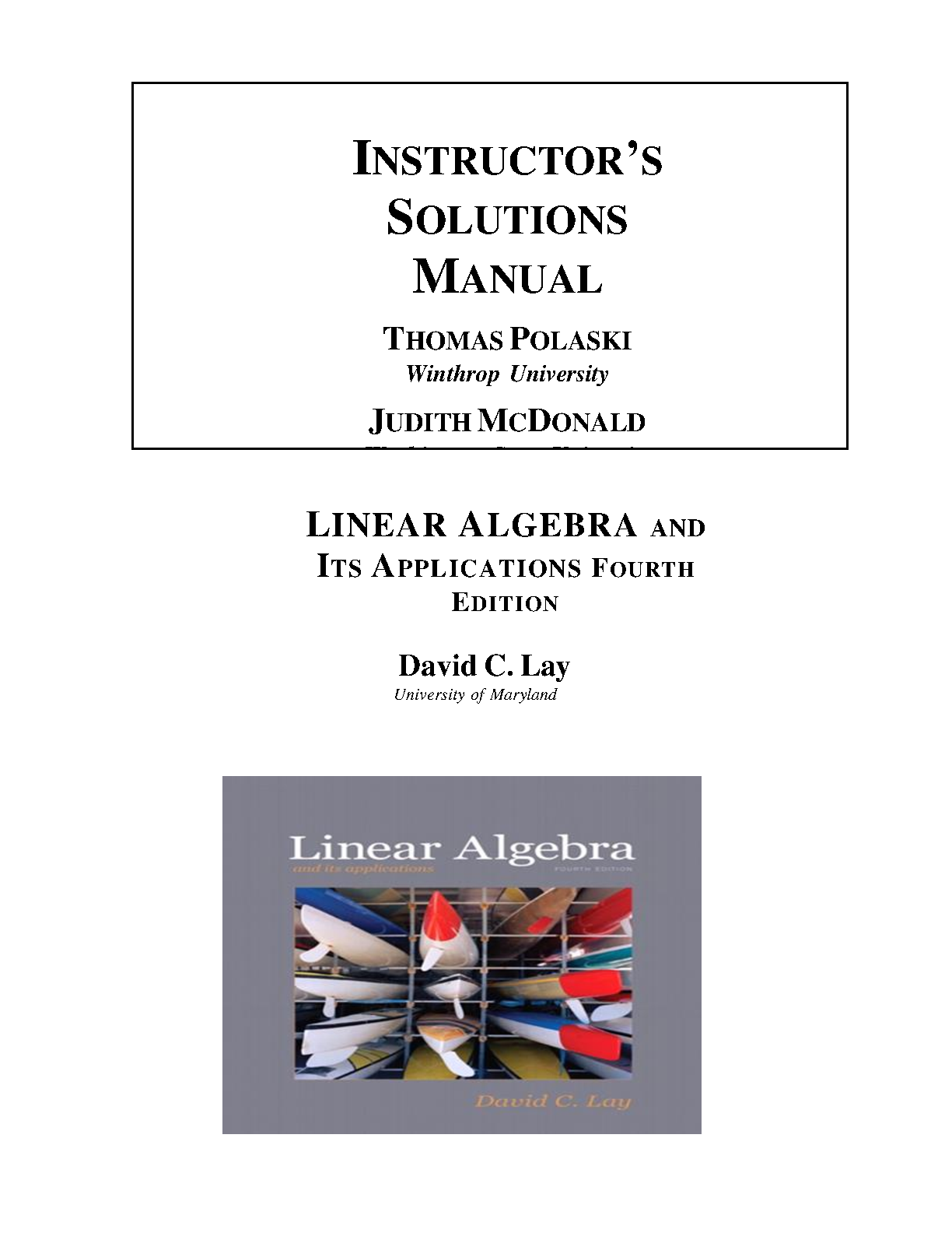 Instructor's Solution Manual For Linear Algebra and Its Applications, 4th Edition by David C. Lay