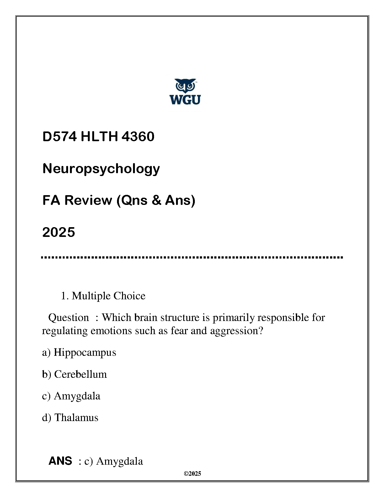 WGU D574 HLTH 4360 Neuropsychology Exam Review Questions and Answers 2025 Edition Study Guide for First Attempt Success
