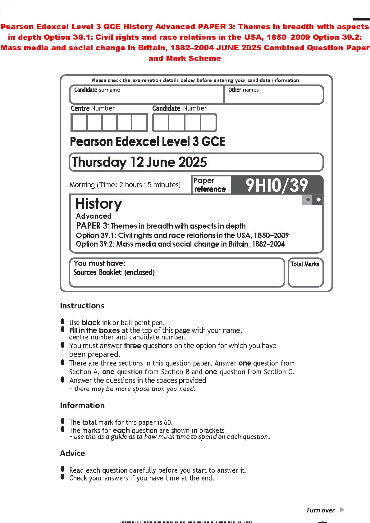 Pearson Edexcel Level 3 GCE History Advanced Paper 3 June 2025 Combined Question Paper and Mark Scheme for Options 39.1 USA Civil Rights and Option 39.2 Mass Media Britain