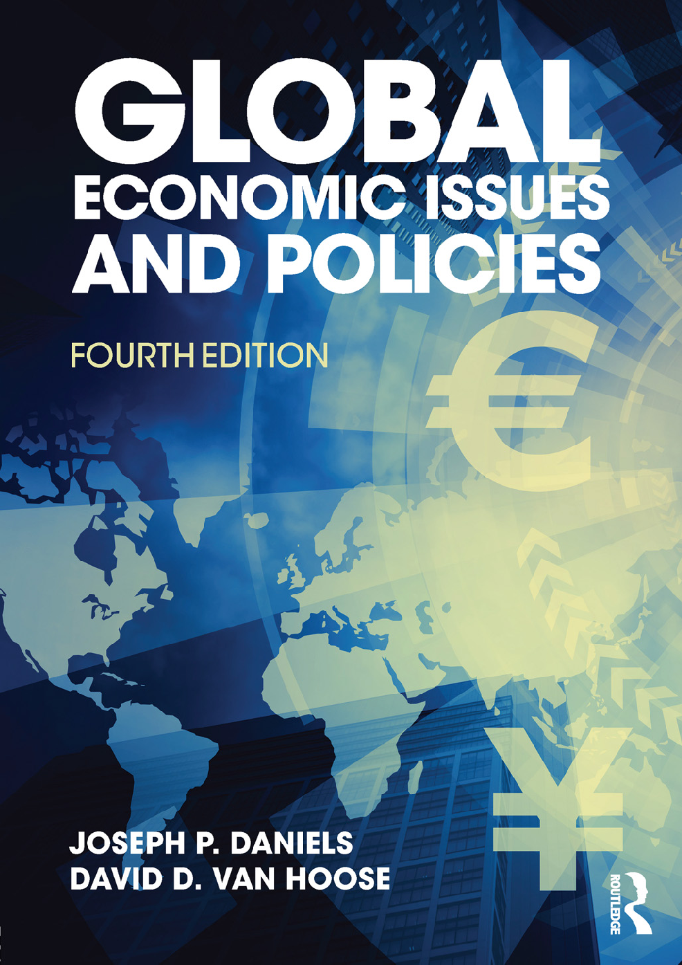 Global Economic Issues and Policies 4th Edition TEST BANK